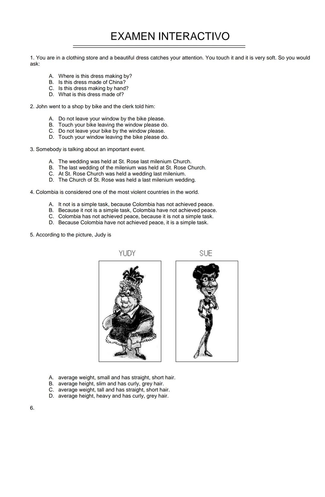 Examen de Estado
Banco de preguntas de ingles
La prueba de ingles se encuentra organizada en los siguientes grupos de preguntas:
• Construc