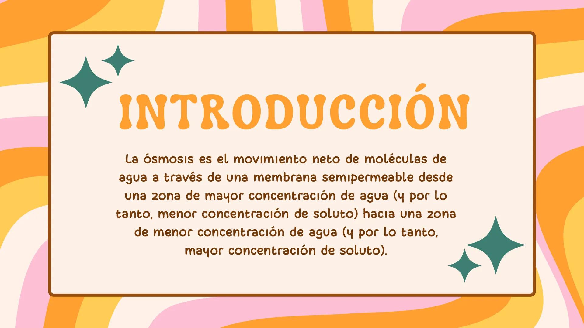 Mayo 2025
ÓSMOSIS: EL
FLUJO DE AGUA A
TRAVÉS DE UNA
MEMBRANA
Angie Ascanio INTRODUCCIÓN
La ósmosis es el movimiento neto de moléculas de
agu