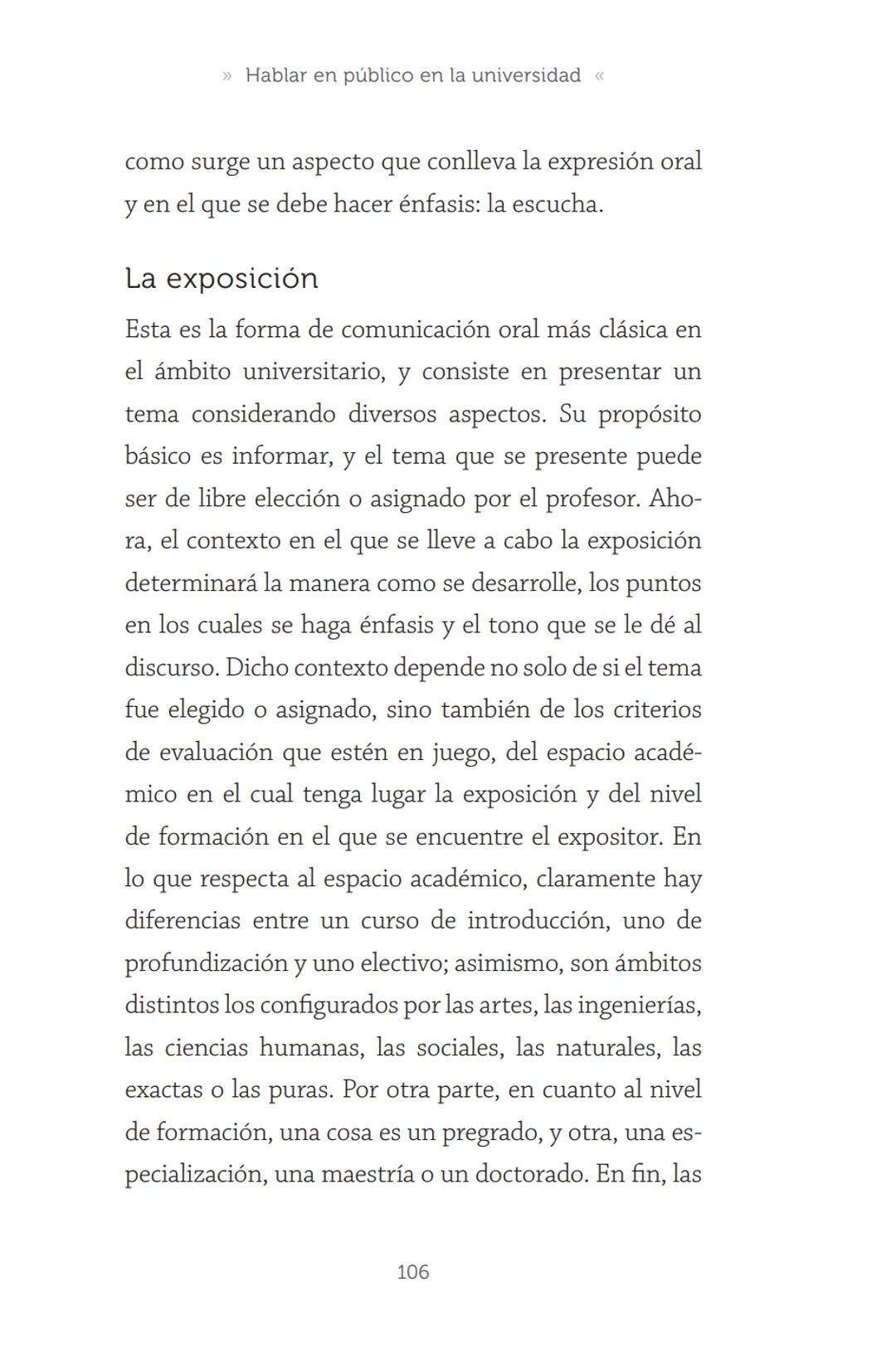 HABLAR EN
PÚBLICO EN LA
UNIVERSIDAD HABLAR EN
PÚBLICO EN LA
UNIVERSIDAD
Un manual para desenvolverse
ante una audiencia
John Moya Barreto
H