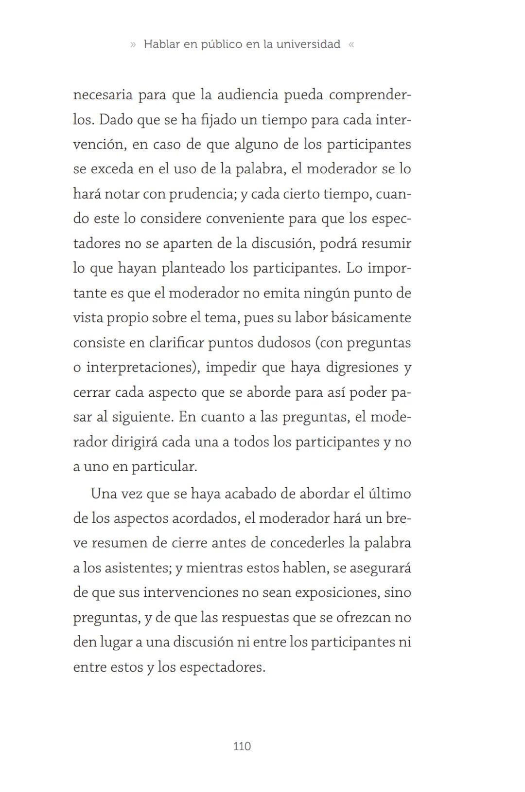 HABLAR EN
PÚBLICO EN LA
UNIVERSIDAD HABLAR EN
PÚBLICO EN LA
UNIVERSIDAD
Un manual para desenvolverse
ante una audiencia
John Moya Barreto
H