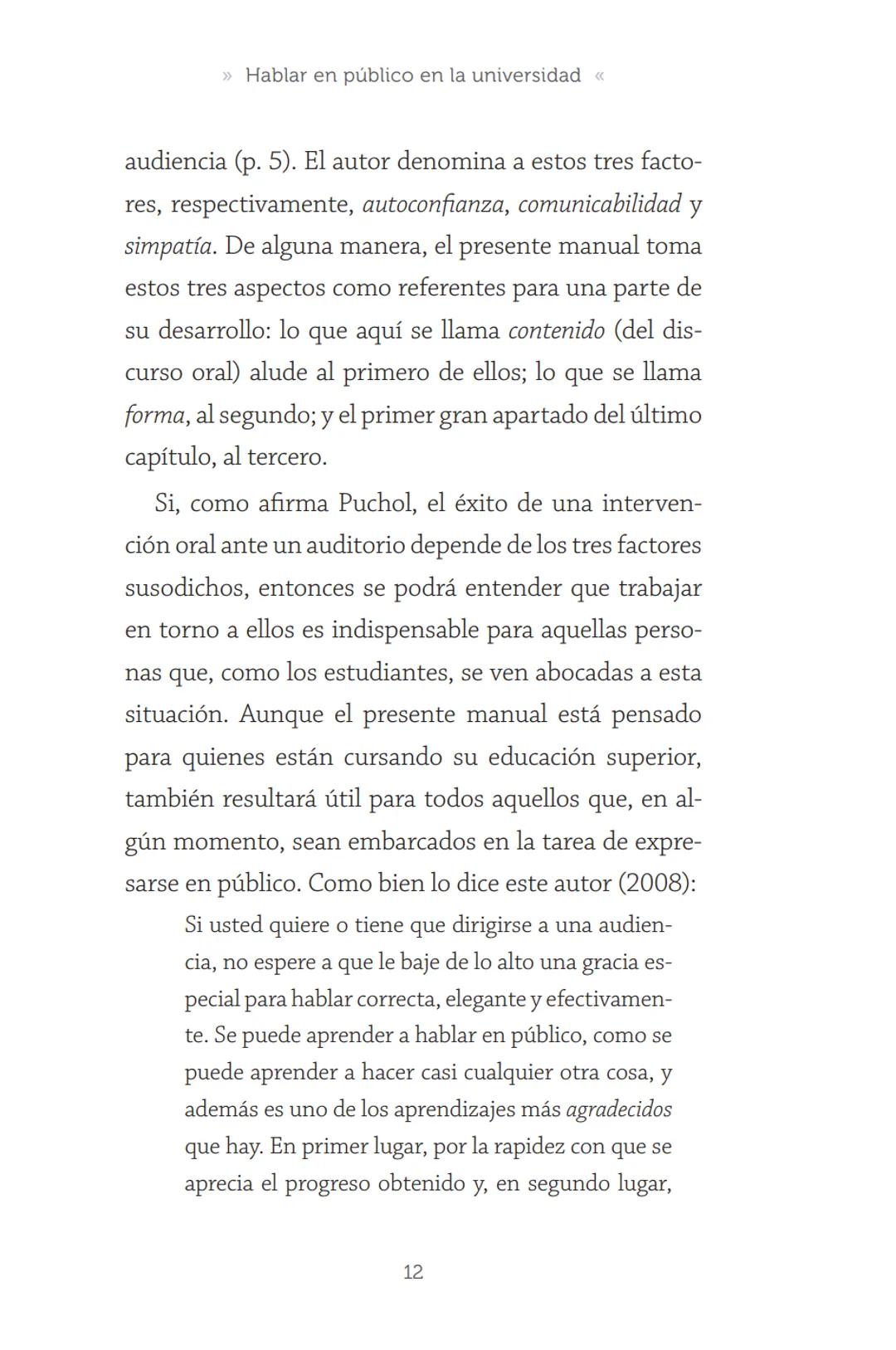 HABLAR EN
PÚBLICO EN LA
UNIVERSIDAD HABLAR EN
PÚBLICO EN LA
UNIVERSIDAD
Un manual para desenvolverse
ante una audiencia
John Moya Barreto
H