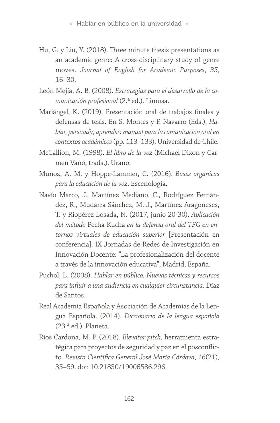 HABLAR EN
PÚBLICO EN LA
UNIVERSIDAD HABLAR EN
PÚBLICO EN LA
UNIVERSIDAD
Un manual para desenvolverse
ante una audiencia
John Moya Barreto
H