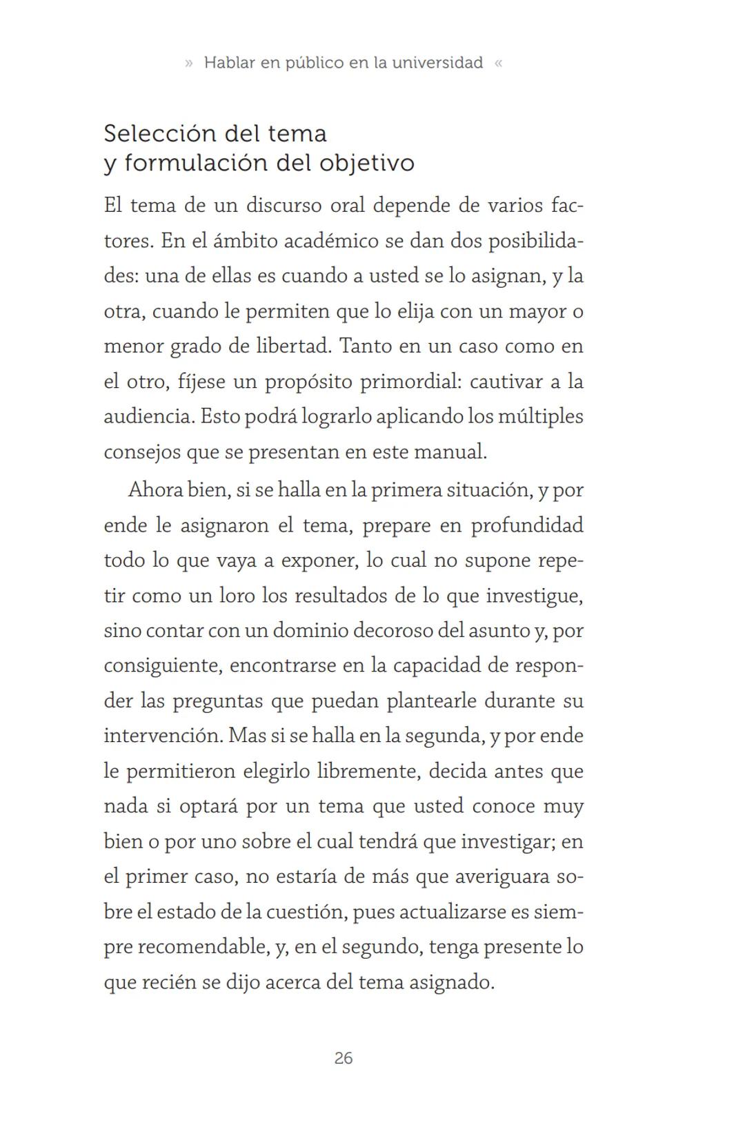 HABLAR EN
PÚBLICO EN LA
UNIVERSIDAD HABLAR EN
PÚBLICO EN LA
UNIVERSIDAD
Un manual para desenvolverse
ante una audiencia
John Moya Barreto
H