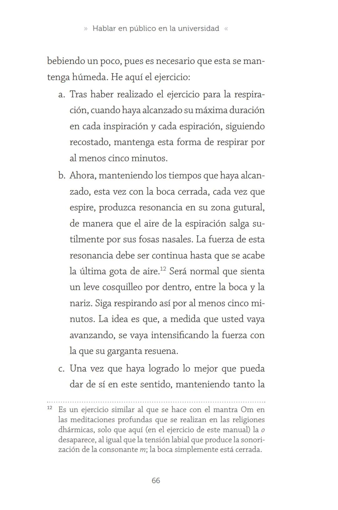 HABLAR EN
PÚBLICO EN LA
UNIVERSIDAD HABLAR EN
PÚBLICO EN LA
UNIVERSIDAD
Un manual para desenvolverse
ante una audiencia
John Moya Barreto
H