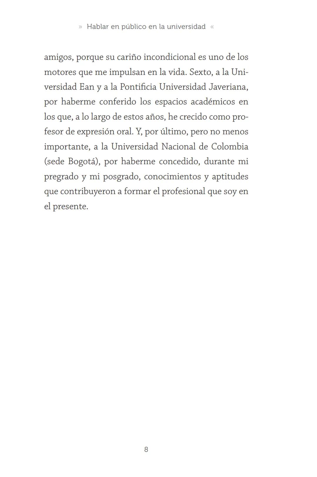 HABLAR EN
PÚBLICO EN LA
UNIVERSIDAD HABLAR EN
PÚBLICO EN LA
UNIVERSIDAD
Un manual para desenvolverse
ante una audiencia
John Moya Barreto
H