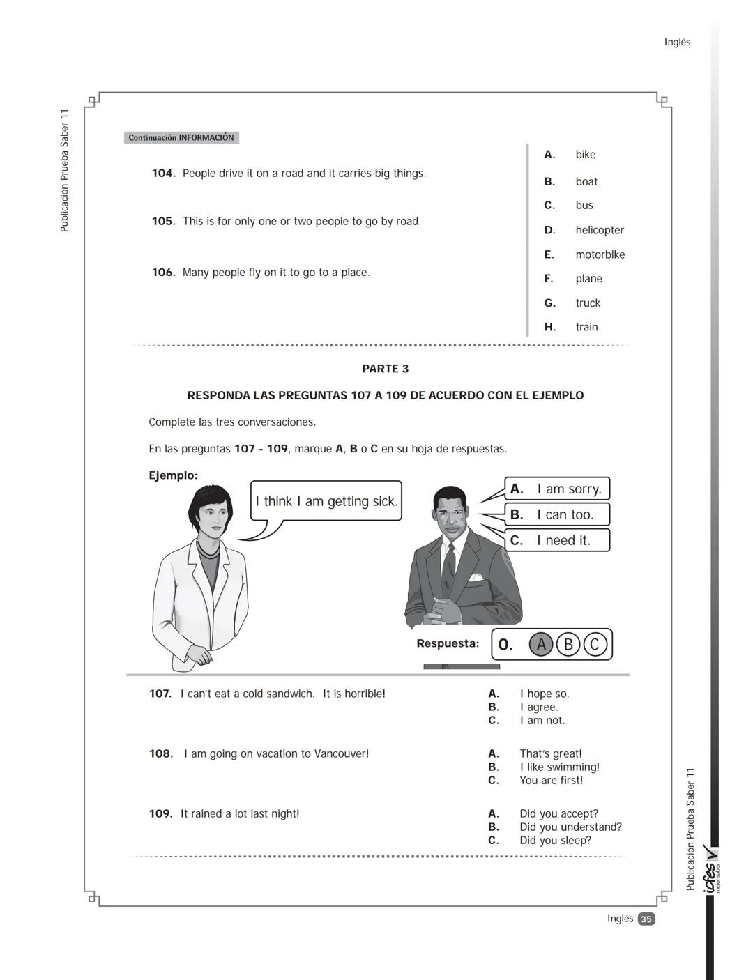 icfes V
saber 11°
CUADERNILLO
DE PREGUNTAS
SABER 11° 2016
Cuadernillo de prueba
Ejemplo de preguntas
11° grado Presidente de la República
Ju
