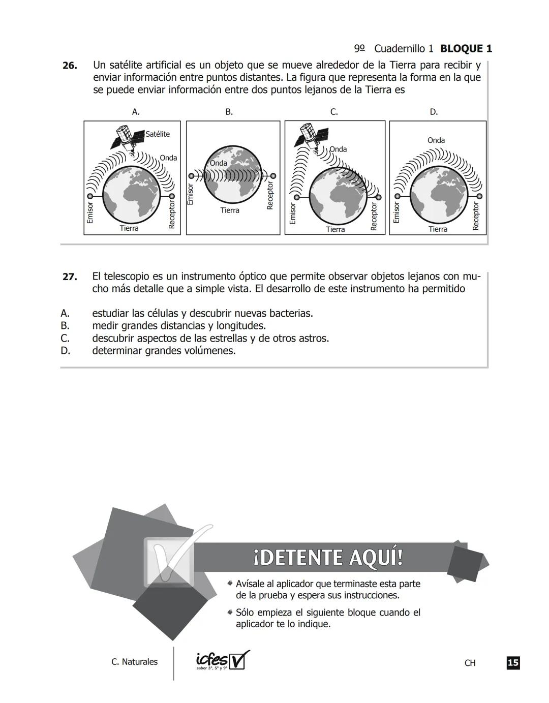 icfes V
saber 3º, 5º y 9°
CUADERNILLO
DE PREGUNTAS
SABER 3º, 5º y 9° 2012
Cuadernillo de prueba
Ciencias naturales
9° grado Presidente de la