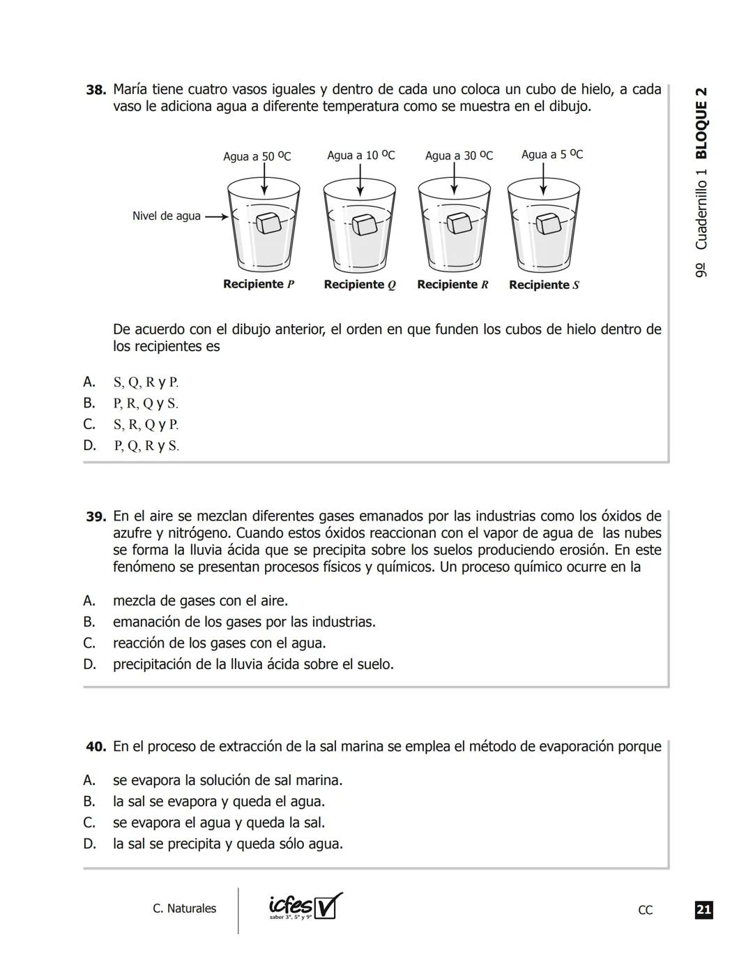 icfes V
saber 3º, 5º y 9°
CUADERNILLO
DE PREGUNTAS
SABER 3º, 5º y 9° 2012
Cuadernillo de prueba
Ciencias naturales
9° grado Presidente de la