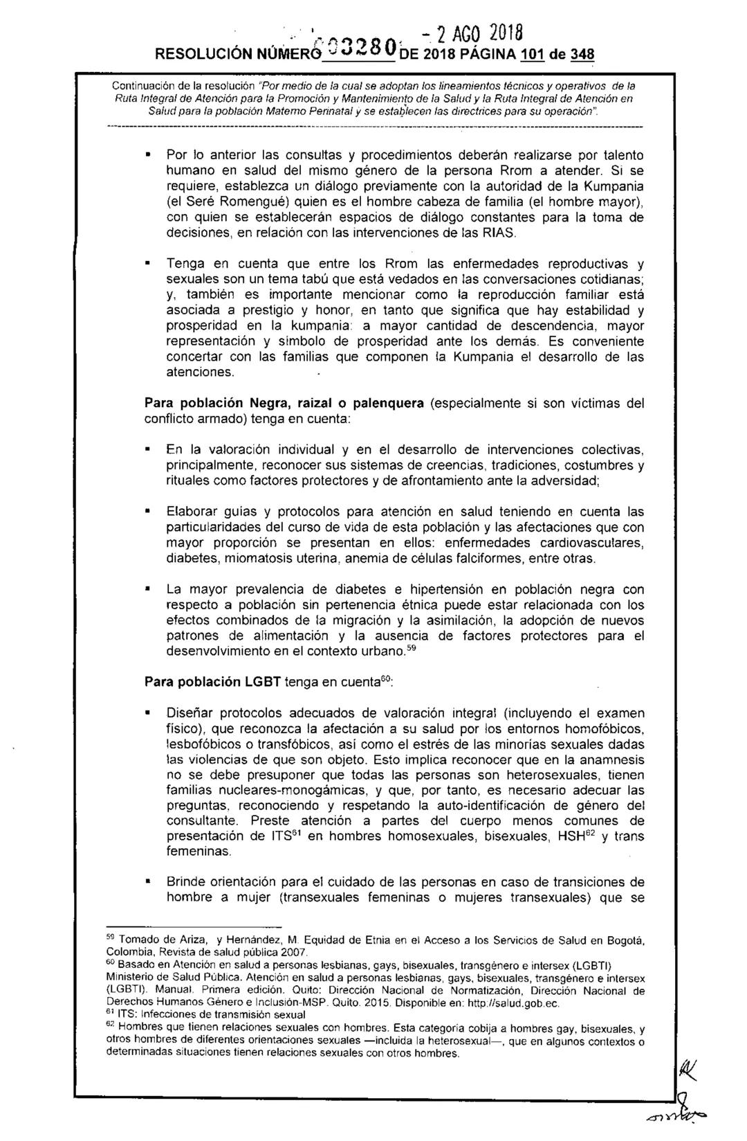 REPÚBLICA DE COLOMBIA
MINISTERIO DE SALUD Y PROTECCIÓN SOCIAL
RESOLUCIÓN NÚMER603280 DE 2018
2 AGO 2018
Por medio de la cual se adoptan los