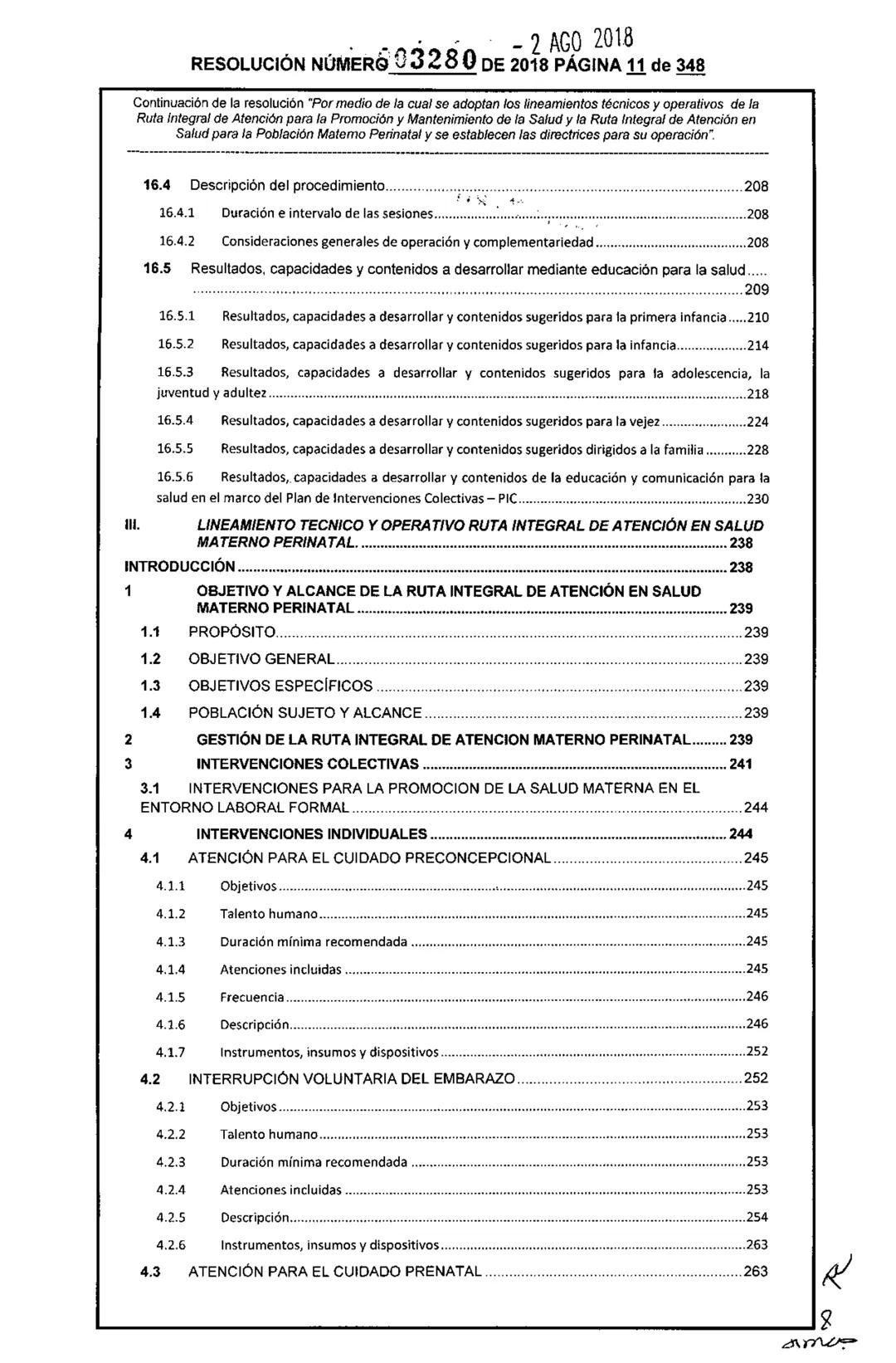 REPÚBLICA DE COLOMBIA
MINISTERIO DE SALUD Y PROTECCIÓN SOCIAL
RESOLUCIÓN NÚMER603280 DE 2018
2 AGO 2018
Por medio de la cual se adoptan los