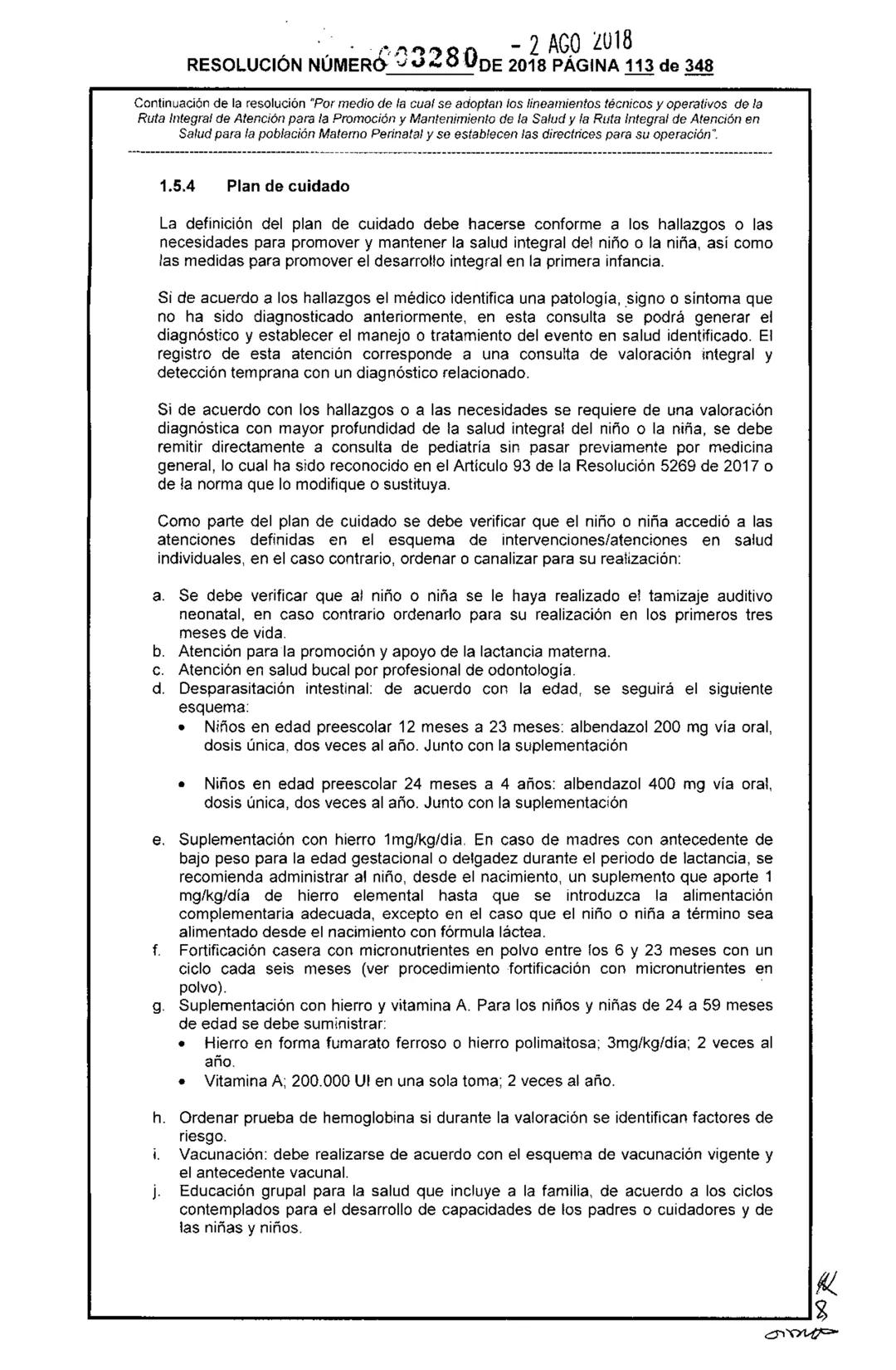 REPÚBLICA DE COLOMBIA
MINISTERIO DE SALUD Y PROTECCIÓN SOCIAL
RESOLUCIÓN NÚMER603280 DE 2018
2 AGO 2018
Por medio de la cual se adoptan los