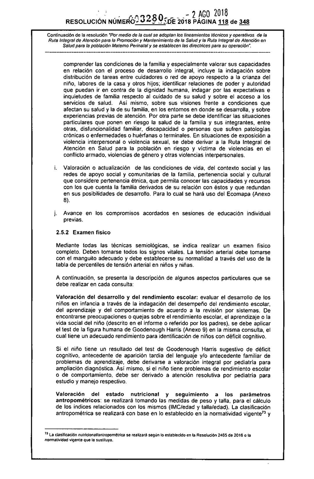 REPÚBLICA DE COLOMBIA
MINISTERIO DE SALUD Y PROTECCIÓN SOCIAL
RESOLUCIÓN NÚMER603280 DE 2018
2 AGO 2018
Por medio de la cual se adoptan los