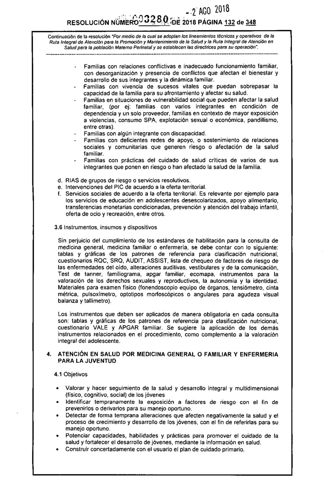 REPÚBLICA DE COLOMBIA
MINISTERIO DE SALUD Y PROTECCIÓN SOCIAL
RESOLUCIÓN NÚMER603280 DE 2018
2 AGO 2018
Por medio de la cual se adoptan los