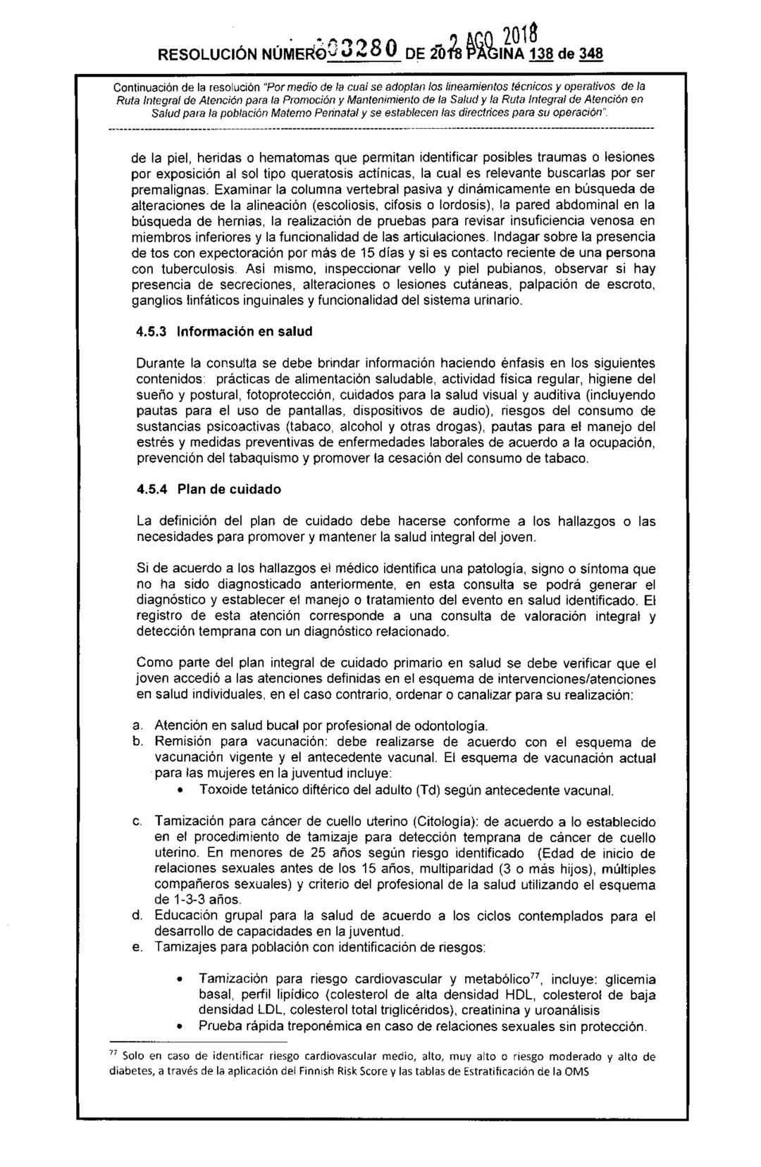 REPÚBLICA DE COLOMBIA
MINISTERIO DE SALUD Y PROTECCIÓN SOCIAL
RESOLUCIÓN NÚMER603280 DE 2018
2 AGO 2018
Por medio de la cual se adoptan los