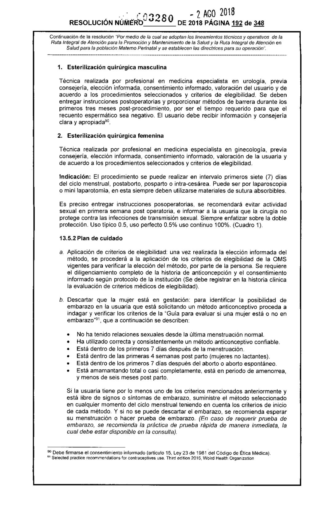 REPÚBLICA DE COLOMBIA
MINISTERIO DE SALUD Y PROTECCIÓN SOCIAL
RESOLUCIÓN NÚMER603280 DE 2018
2 AGO 2018
Por medio de la cual se adoptan los