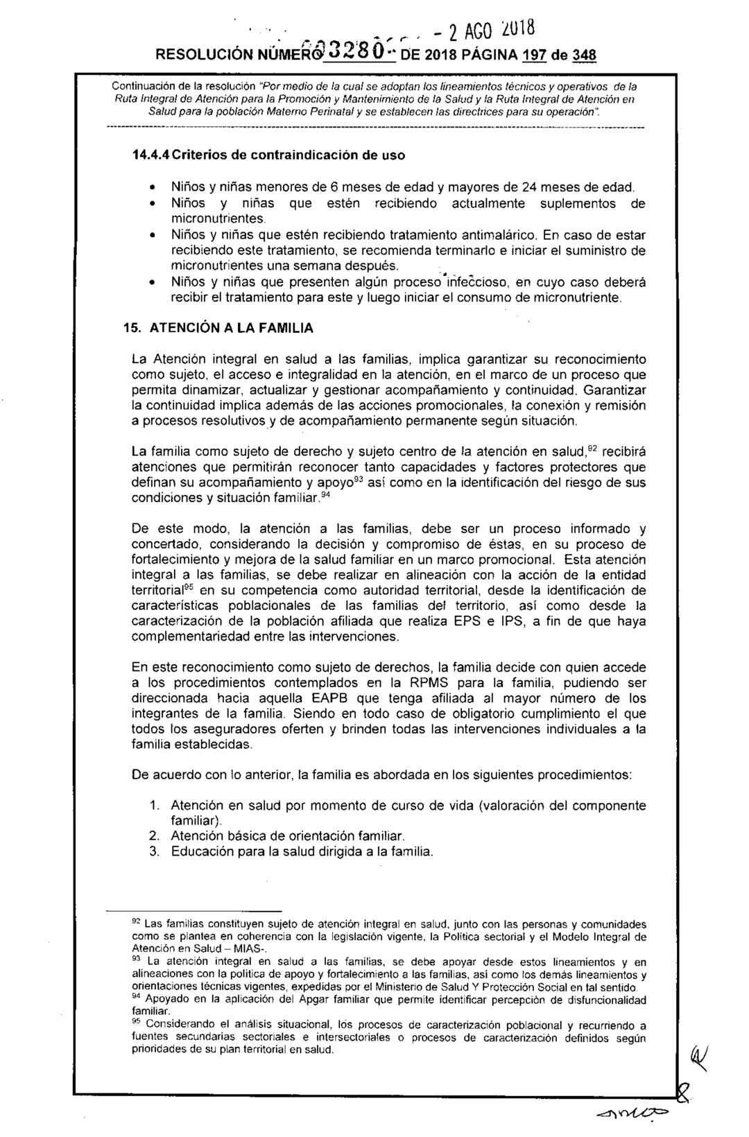 REPÚBLICA DE COLOMBIA
MINISTERIO DE SALUD Y PROTECCIÓN SOCIAL
RESOLUCIÓN NÚMER603280 DE 2018
2 AGO 2018
Por medio de la cual se adoptan los