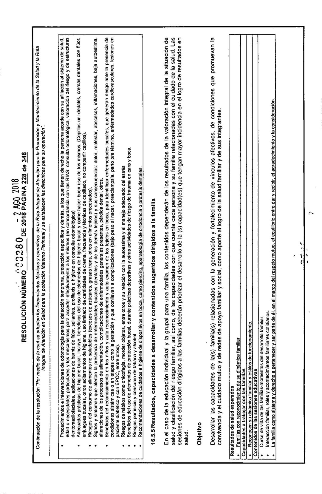 REPÚBLICA DE COLOMBIA
MINISTERIO DE SALUD Y PROTECCIÓN SOCIAL
RESOLUCIÓN NÚMER603280 DE 2018
2 AGO 2018
Por medio de la cual se adoptan los