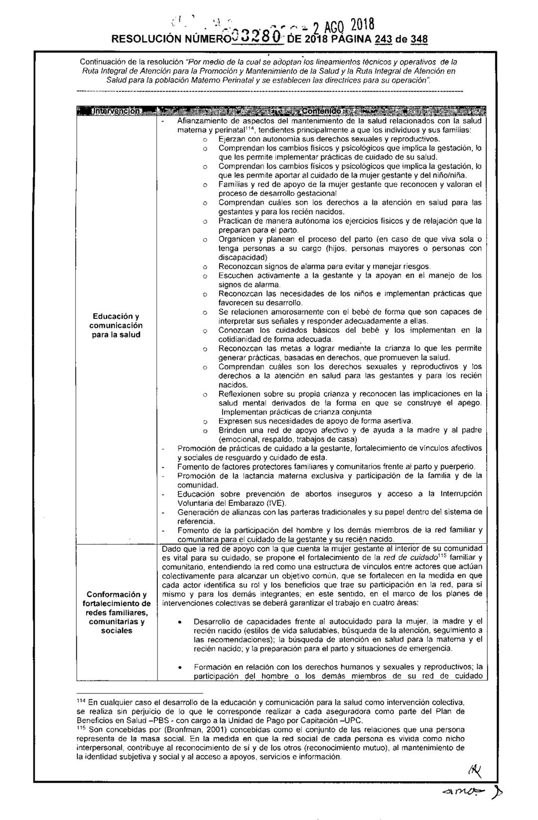 REPÚBLICA DE COLOMBIA
MINISTERIO DE SALUD Y PROTECCIÓN SOCIAL
RESOLUCIÓN NÚMER603280 DE 2018
2 AGO 2018
Por medio de la cual se adoptan los