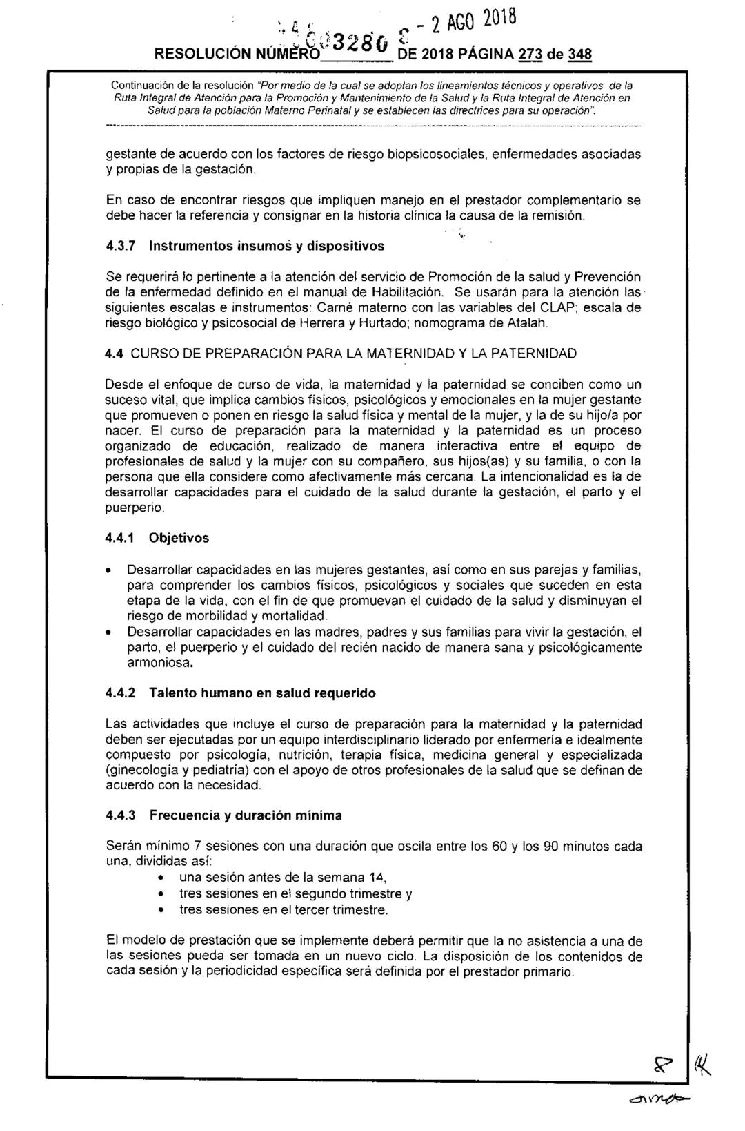 REPÚBLICA DE COLOMBIA
MINISTERIO DE SALUD Y PROTECCIÓN SOCIAL
RESOLUCIÓN NÚMER603280 DE 2018
2 AGO 2018
Por medio de la cual se adoptan los
