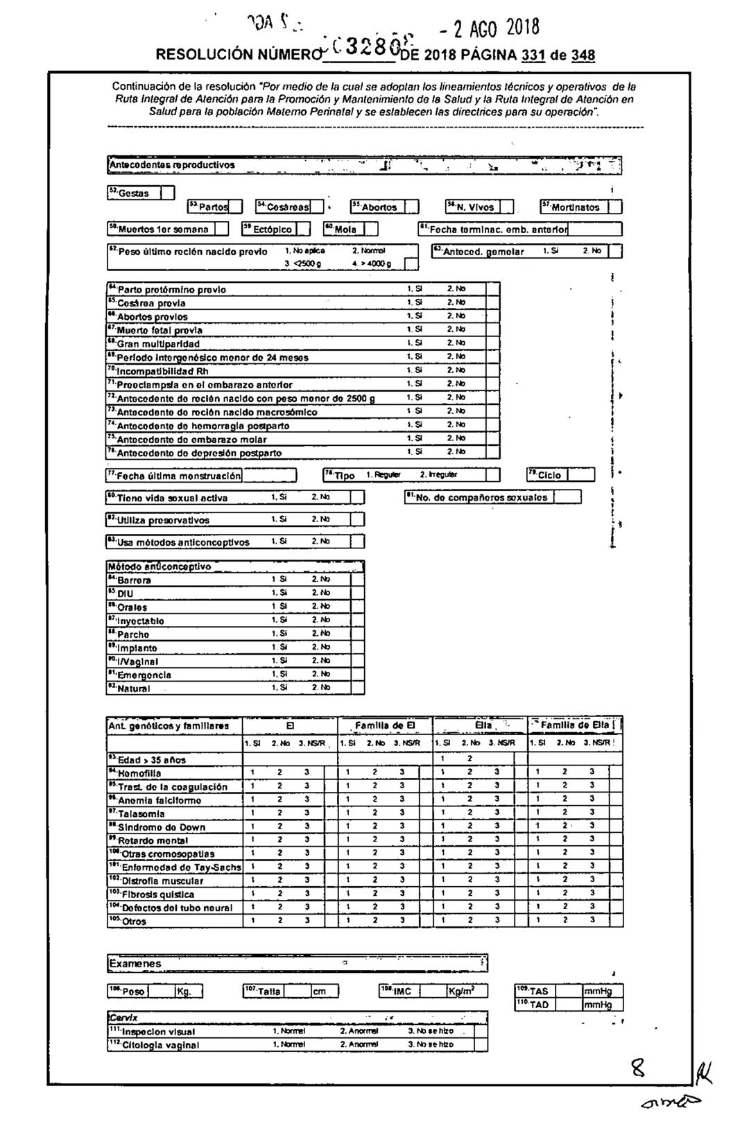 REPÚBLICA DE COLOMBIA
MINISTERIO DE SALUD Y PROTECCIÓN SOCIAL
RESOLUCIÓN NÚMER603280 DE 2018
2 AGO 2018
Por medio de la cual se adoptan los