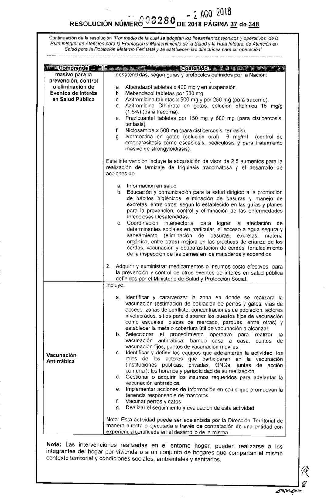 REPÚBLICA DE COLOMBIA
MINISTERIO DE SALUD Y PROTECCIÓN SOCIAL
RESOLUCIÓN NÚMER603280 DE 2018
2 AGO 2018
Por medio de la cual se adoptan los