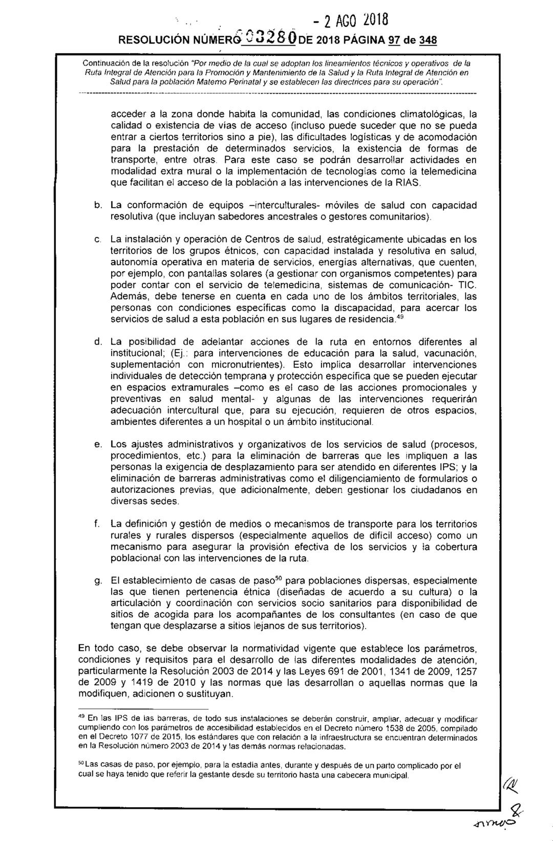 REPÚBLICA DE COLOMBIA
MINISTERIO DE SALUD Y PROTECCIÓN SOCIAL
RESOLUCIÓN NÚMER603280 DE 2018
2 AGO 2018
Por medio de la cual se adoptan los
