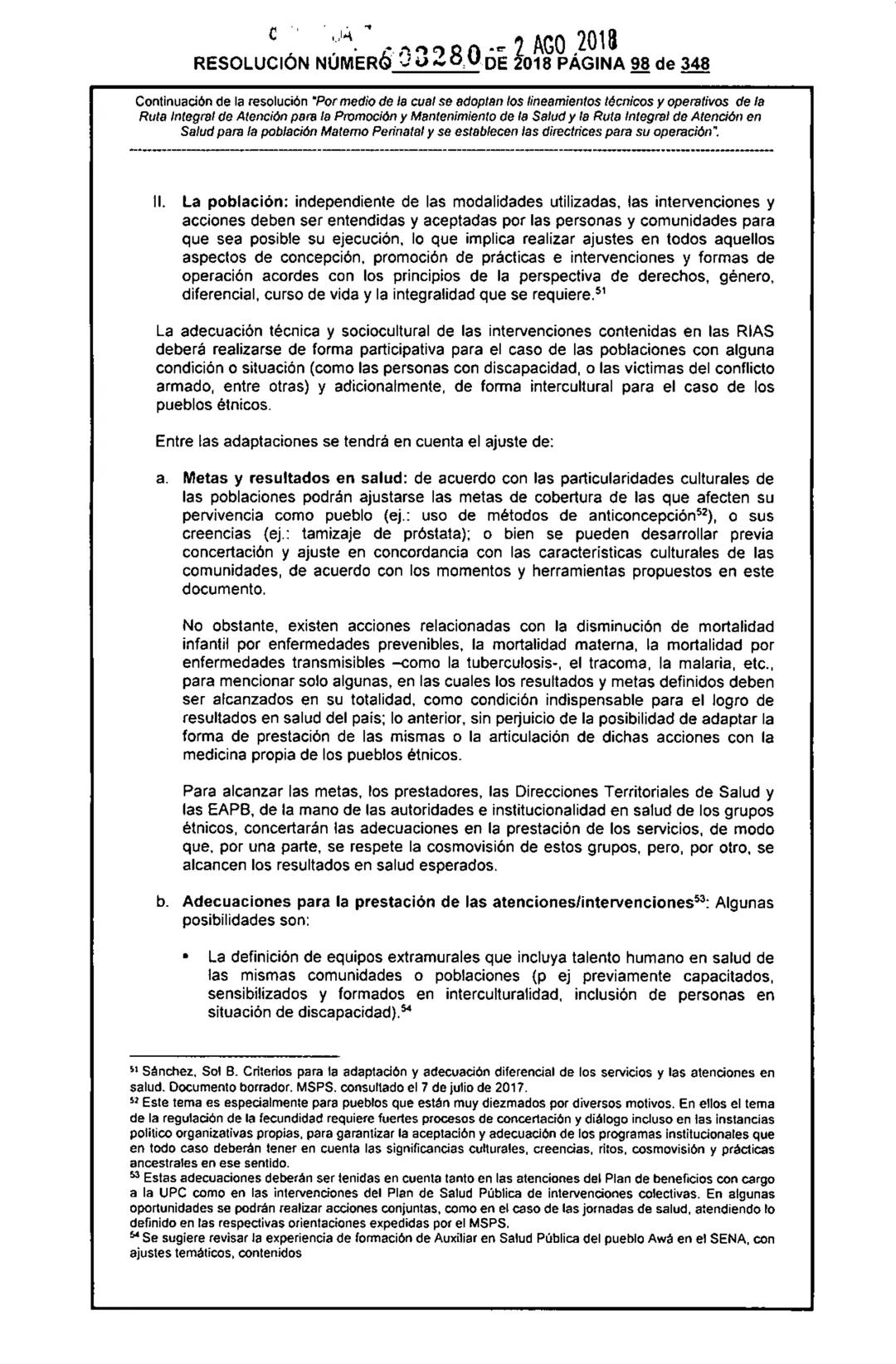 REPÚBLICA DE COLOMBIA
MINISTERIO DE SALUD Y PROTECCIÓN SOCIAL
RESOLUCIÓN NÚMER603280 DE 2018
2 AGO 2018
Por medio de la cual se adoptan los