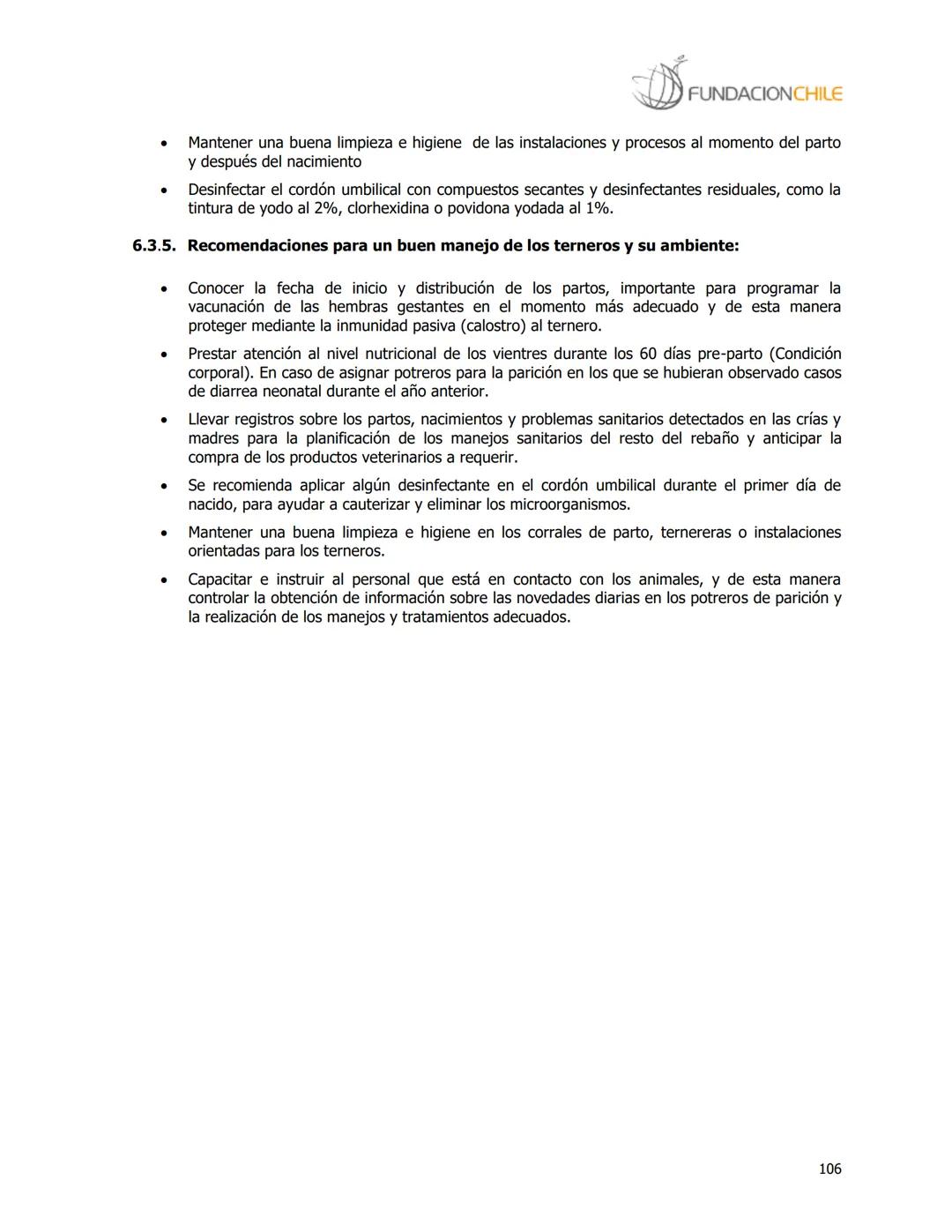 # FUNDACIONCHILE
MANUAL DE PRODUCCIÓN BOVINA
Dirigido a profesionales y técnicos
Agosto de 2008 FUNDACIONCHILE
INDICE
Introducción...
1.