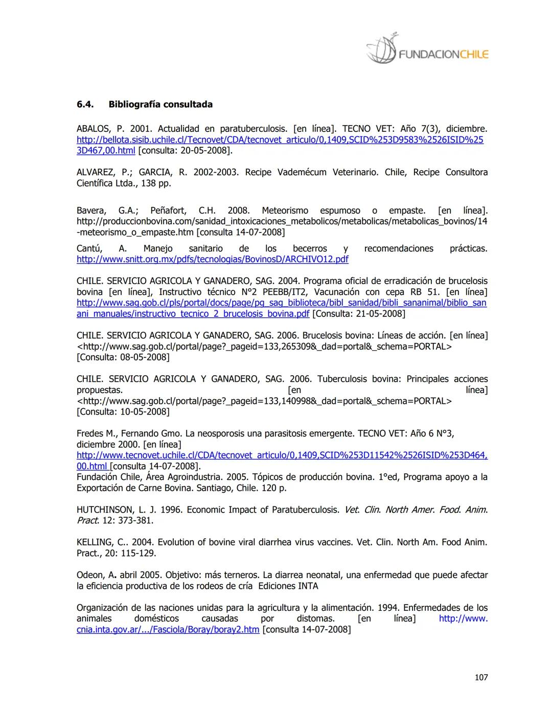 # FUNDACIONCHILE
MANUAL DE PRODUCCIÓN BOVINA
Dirigido a profesionales y técnicos
Agosto de 2008 FUNDACIONCHILE
INDICE
Introducción...
1.