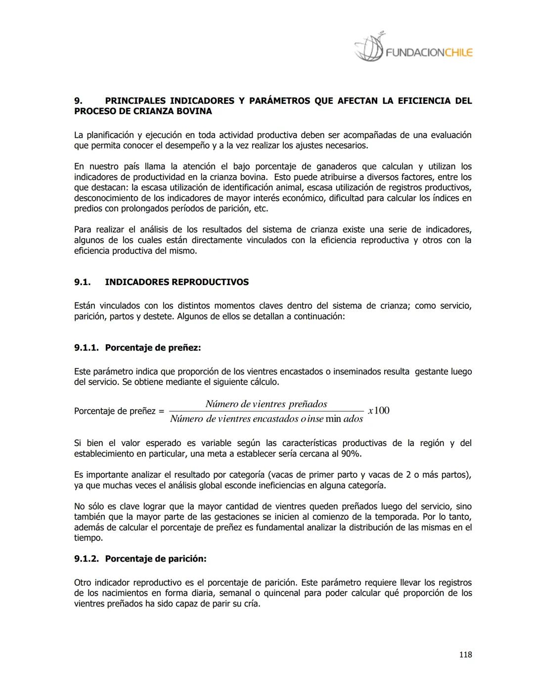 # FUNDACIONCHILE
MANUAL DE PRODUCCIÓN BOVINA
Dirigido a profesionales y técnicos
Agosto de 2008 FUNDACIONCHILE
INDICE
Introducción...
1.