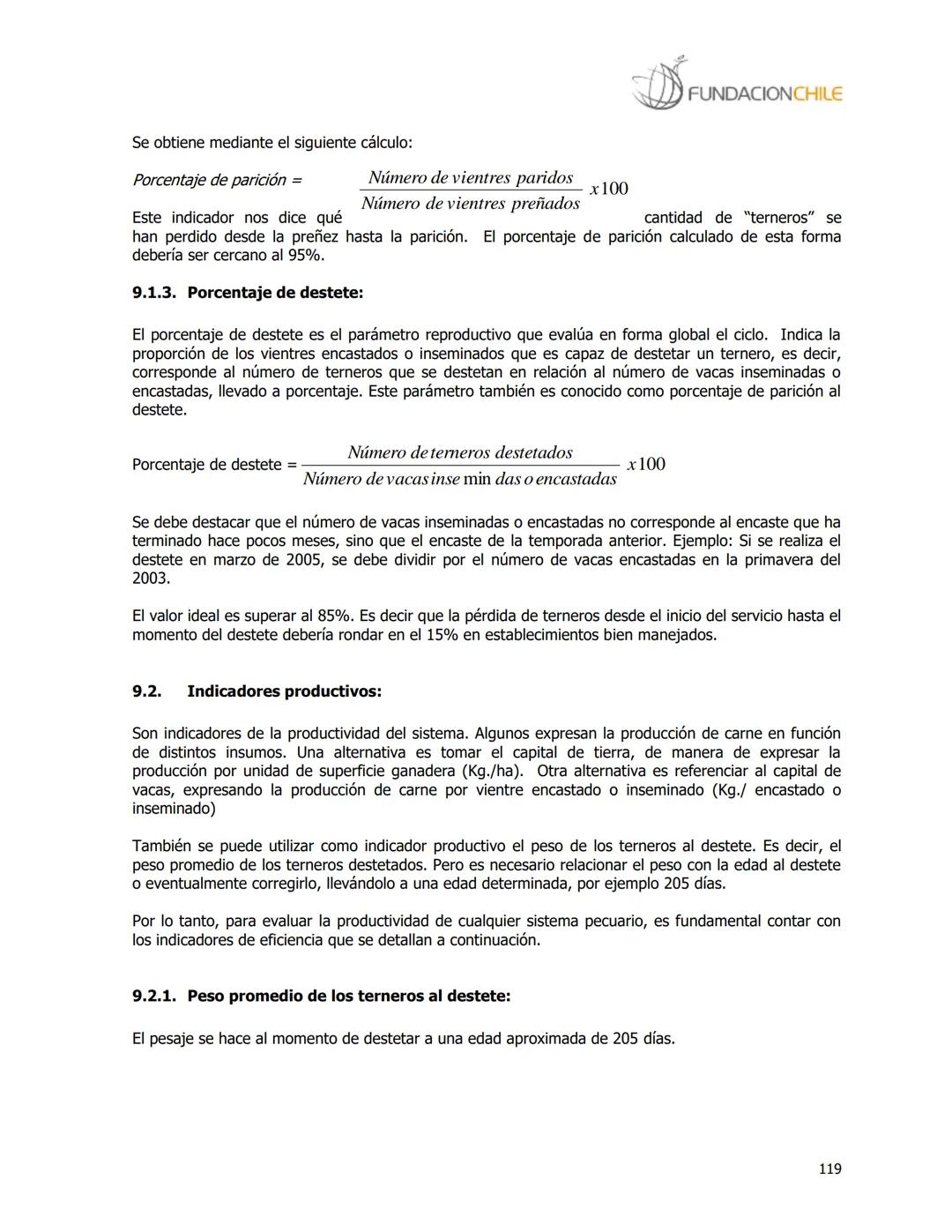 # FUNDACIONCHILE
MANUAL DE PRODUCCIÓN BOVINA
Dirigido a profesionales y técnicos
Agosto de 2008 FUNDACIONCHILE
INDICE
Introducción...
1.