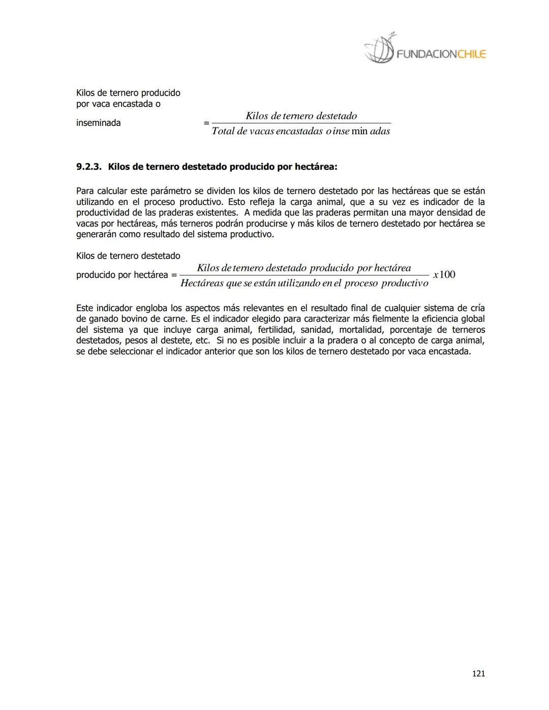 # FUNDACIONCHILE
MANUAL DE PRODUCCIÓN BOVINA
Dirigido a profesionales y técnicos
Agosto de 2008 FUNDACIONCHILE
INDICE
Introducción...
1.