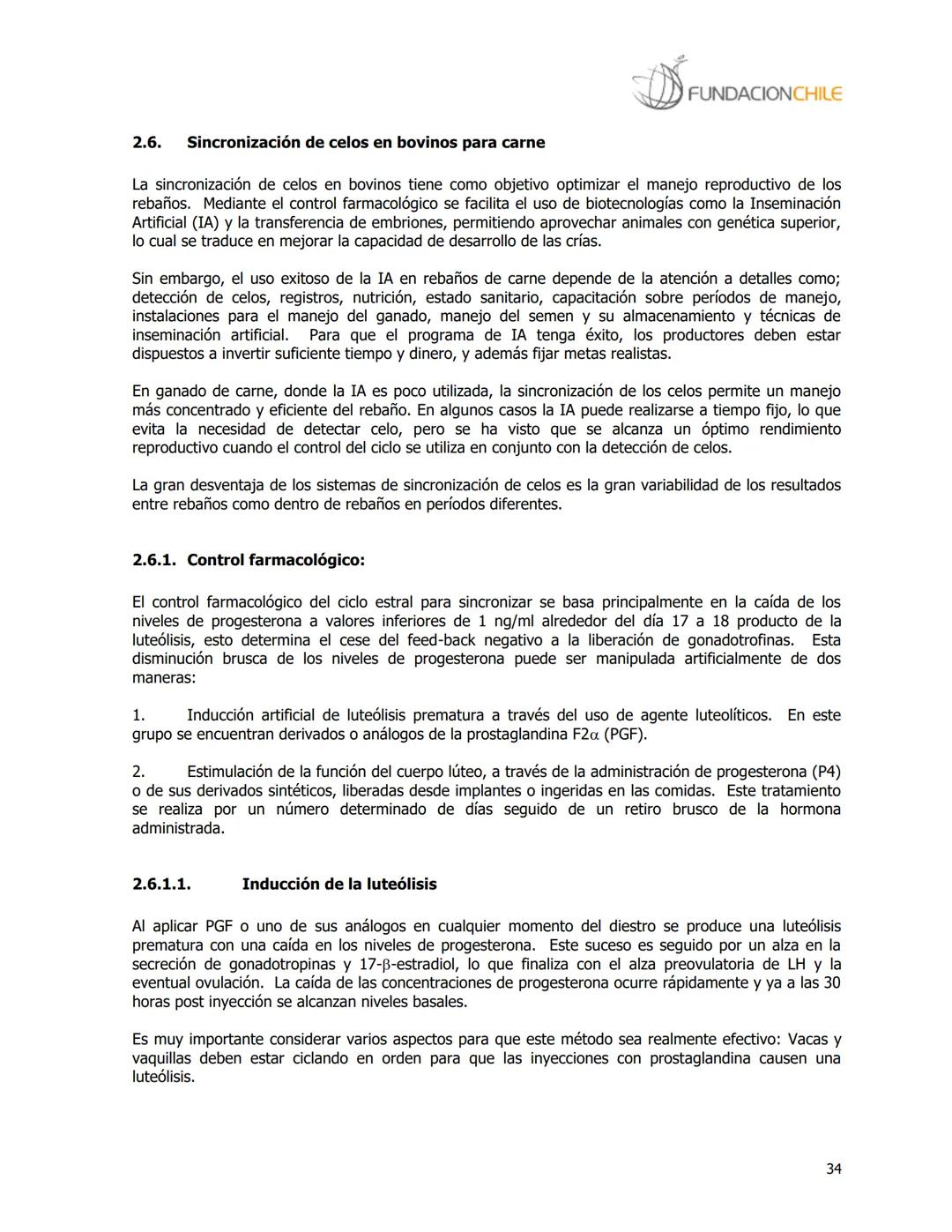 # FUNDACIONCHILE
MANUAL DE PRODUCCIÓN BOVINA
Dirigido a profesionales y técnicos
Agosto de 2008 FUNDACIONCHILE
INDICE
Introducción...
1.