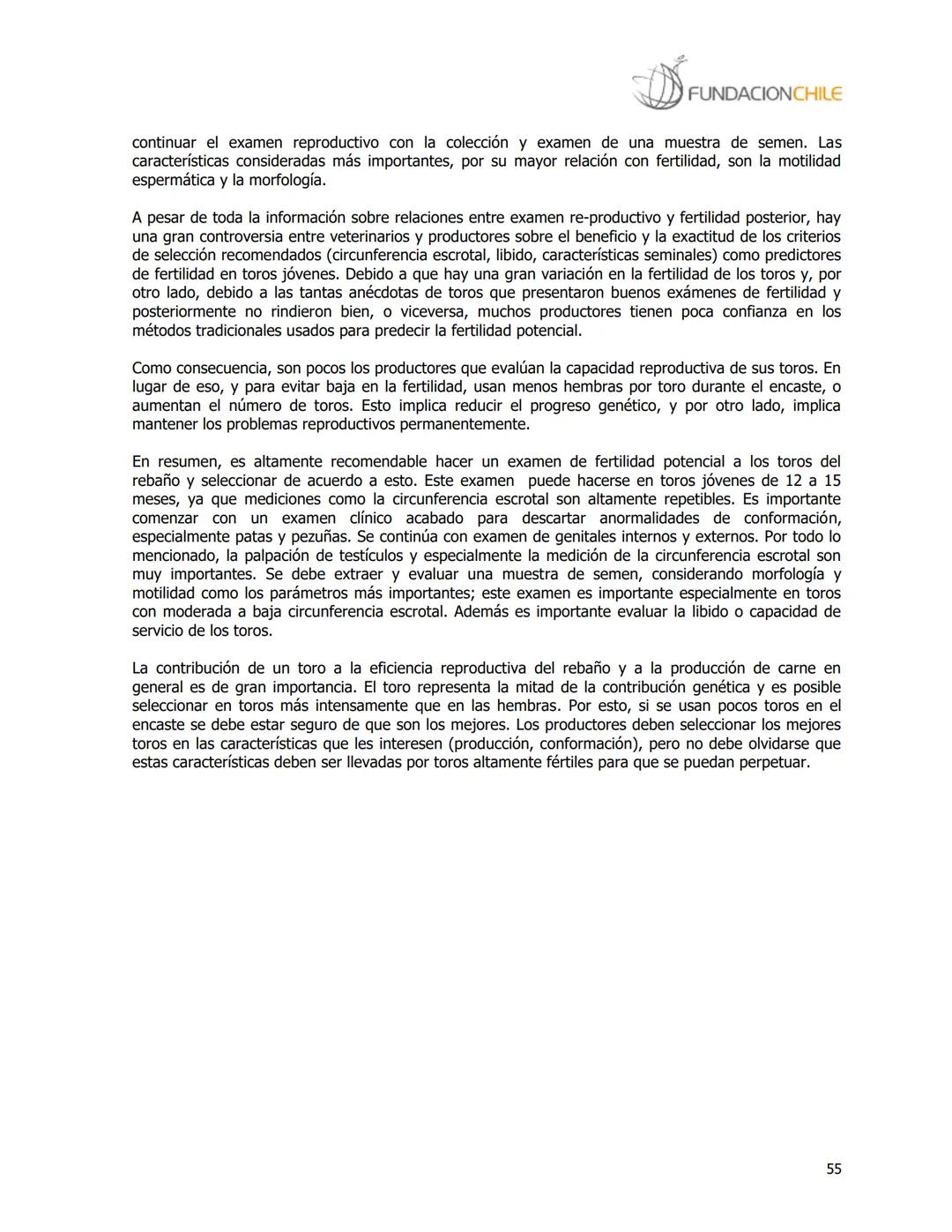 # FUNDACIONCHILE
MANUAL DE PRODUCCIÓN BOVINA
Dirigido a profesionales y técnicos
Agosto de 2008 FUNDACIONCHILE
INDICE
Introducción...
1.
