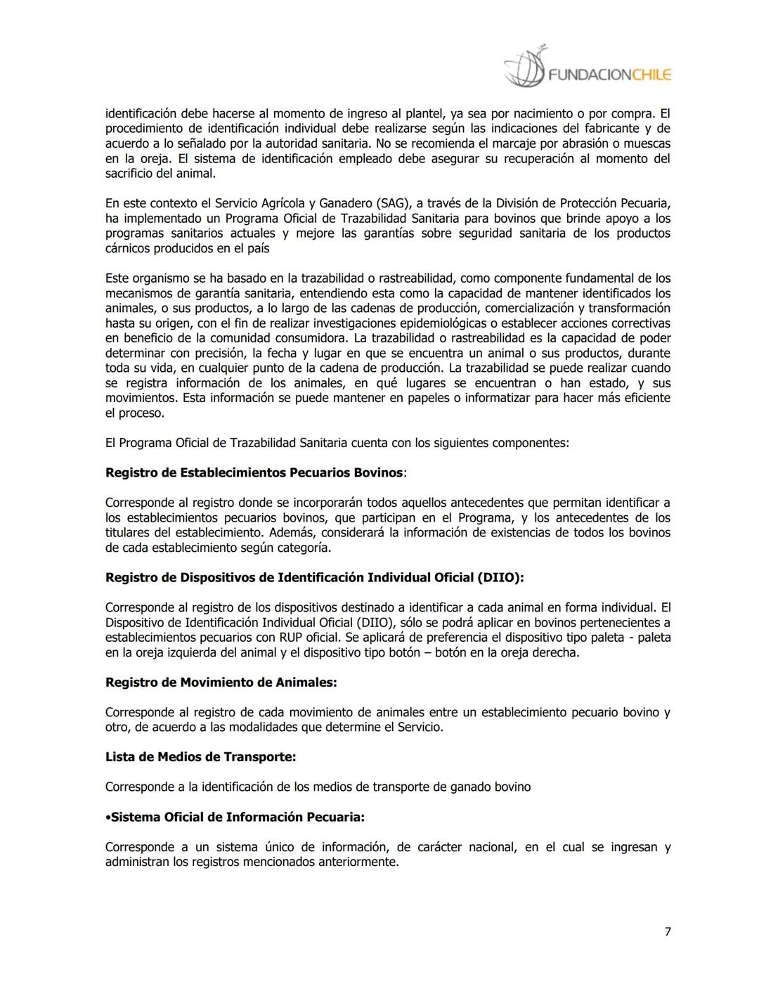 # FUNDACIONCHILE
MANUAL DE PRODUCCIÓN BOVINA
Dirigido a profesionales y técnicos
Agosto de 2008 FUNDACIONCHILE
INDICE
Introducción...
1.
