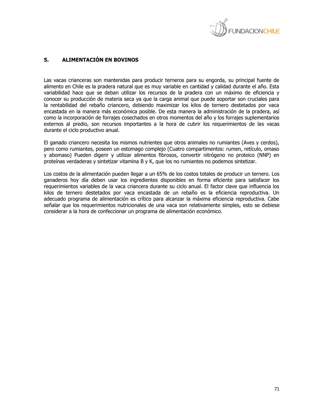 # FUNDACIONCHILE
MANUAL DE PRODUCCIÓN BOVINA
Dirigido a profesionales y técnicos
Agosto de 2008 FUNDACIONCHILE
INDICE
Introducción...
1.