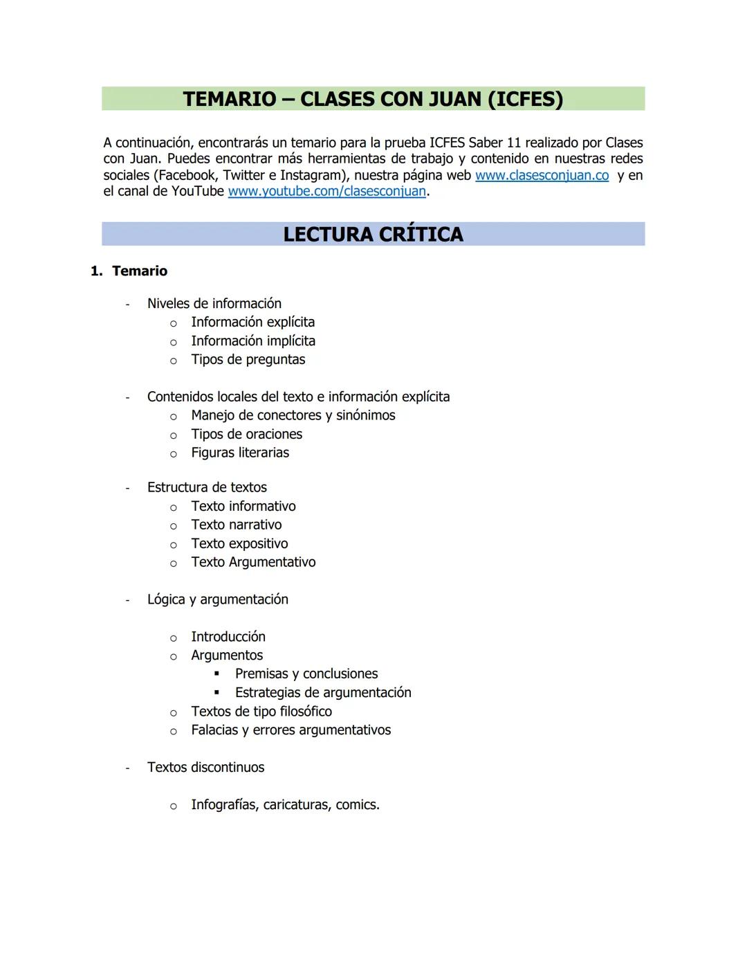 TEMARIO - CLASES CON JUAN (ICFES)
A continuación, encontrarás un temario para la prueba ICFES Saber 11 realizado por Clases
con Juan. Puedes