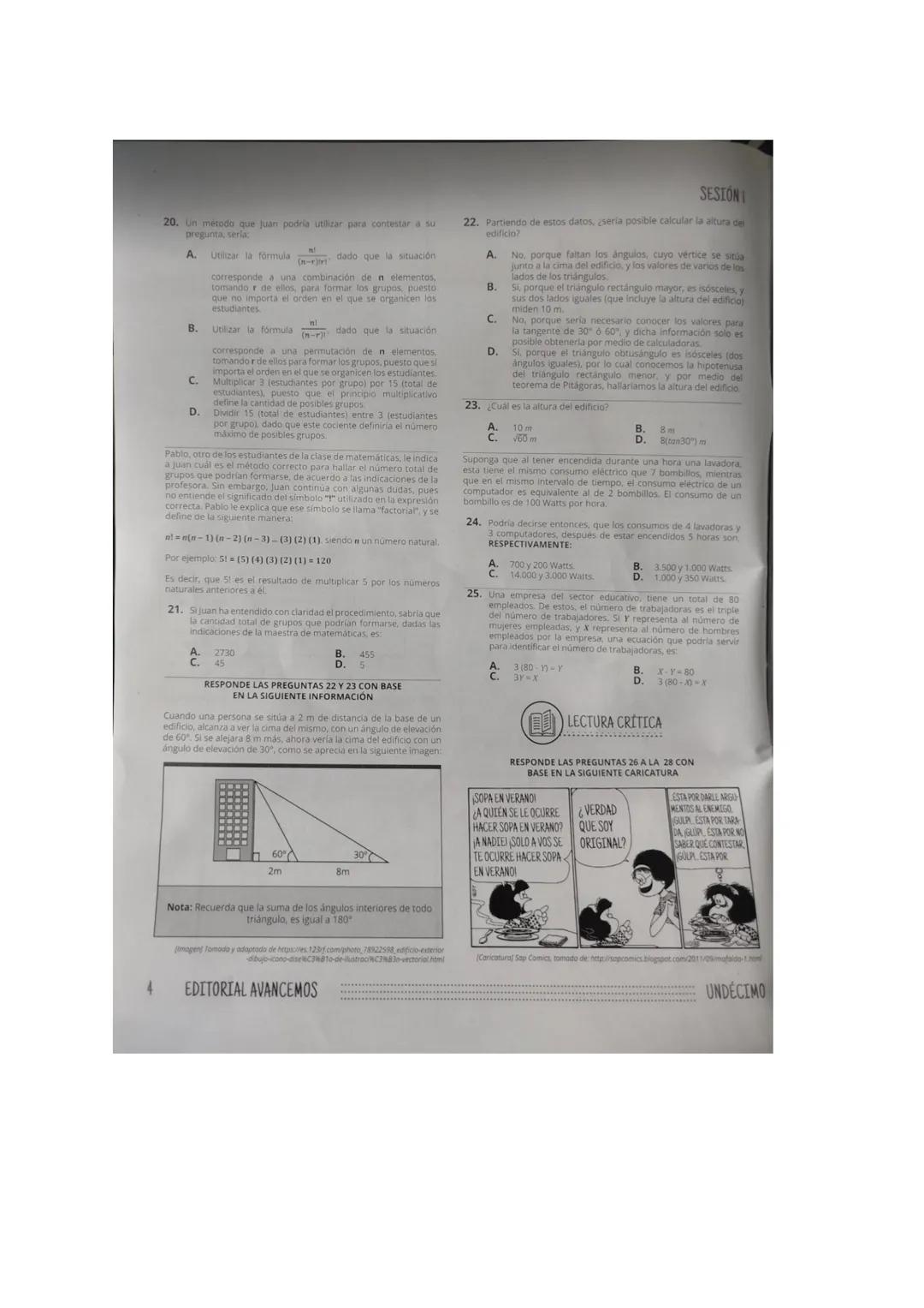 SESIÓN I
MATEMÁTICAS
RESPONDE LAS PREGUNTAS 1 A LA 3 CON
BASE EN LA SIGUIENTE INFORMACIÓN
La velocidad y la aceleración de un móvil son d