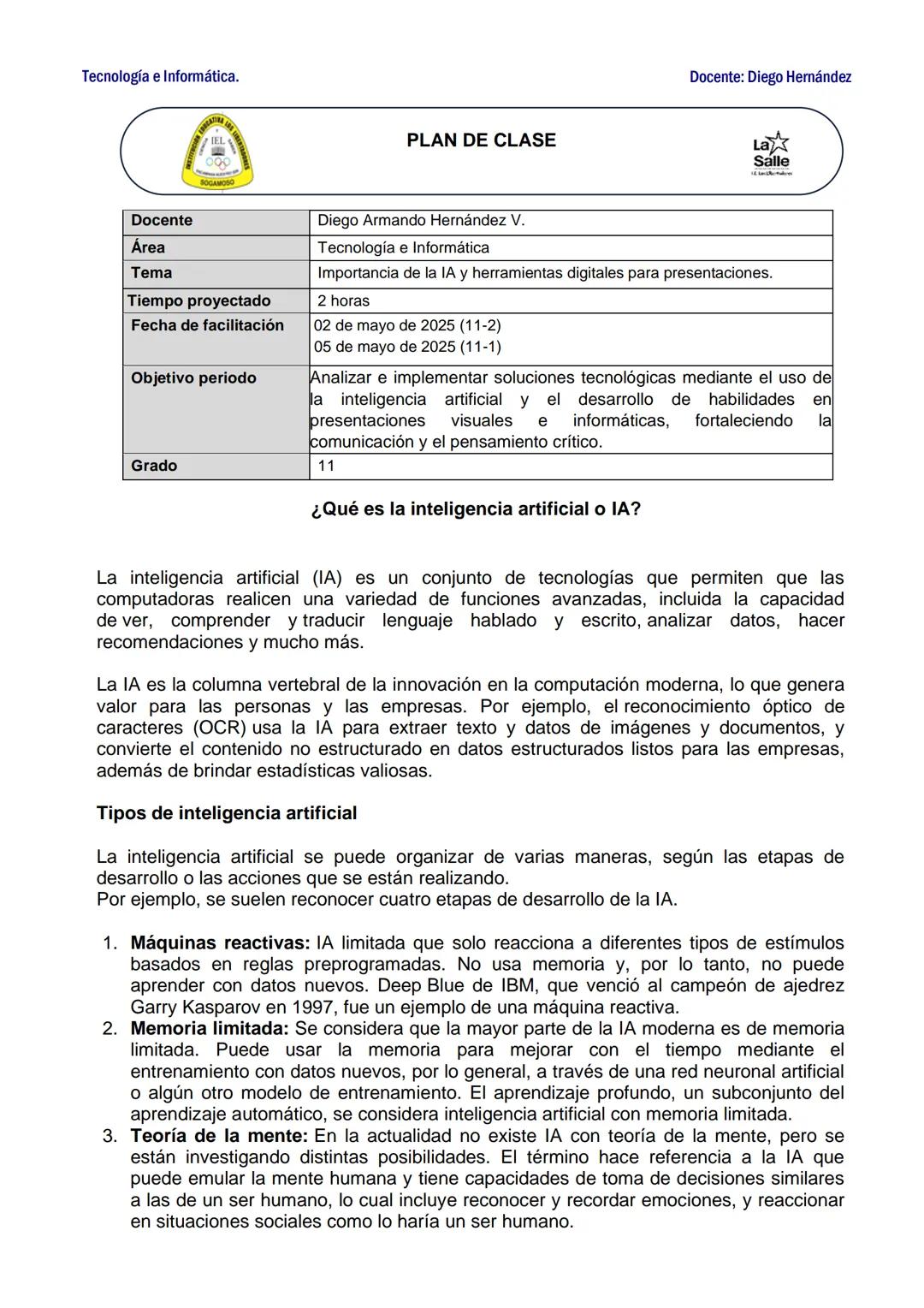# PLAN DE CLASE
| Docente | Diego Armando Hernández V. |
|----------------------|--------------------------|
| Área