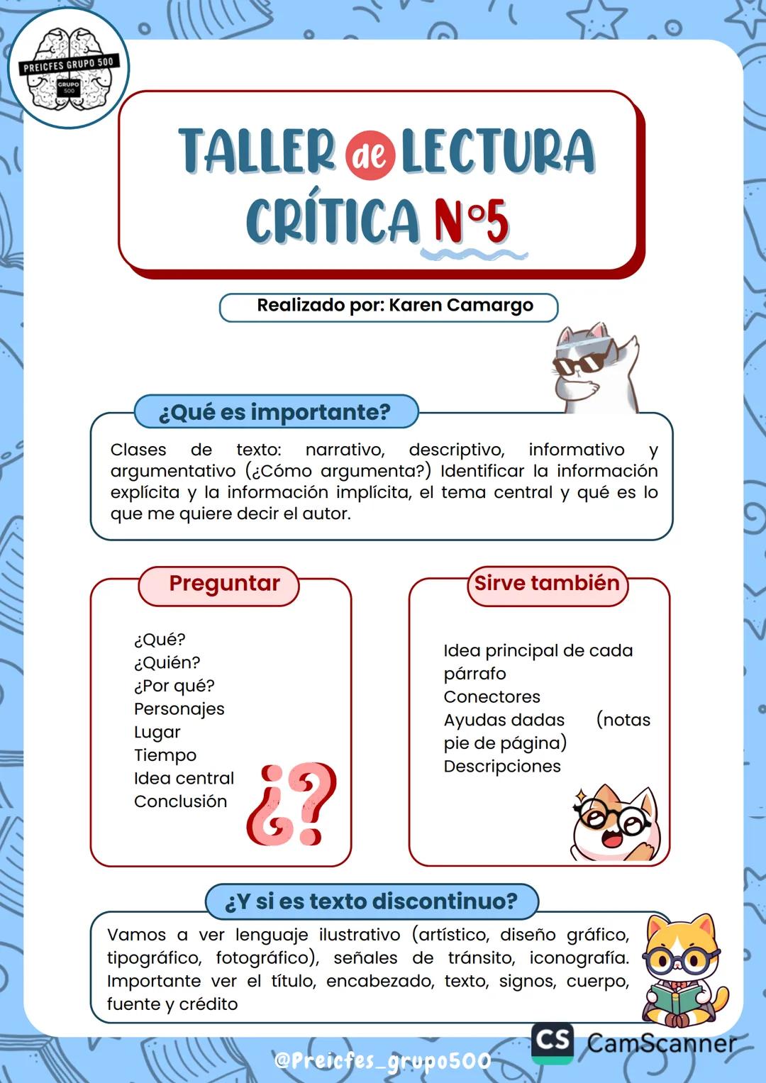 # Taller
de
LECTURA CRÍTICA
Nº 5
@Preicfes_grupo500 0
PREICFES GRUPO 500
TALLER de LECTURA
CRÍTICA N°5
Realizado por: Karen Camargo
¿Qué