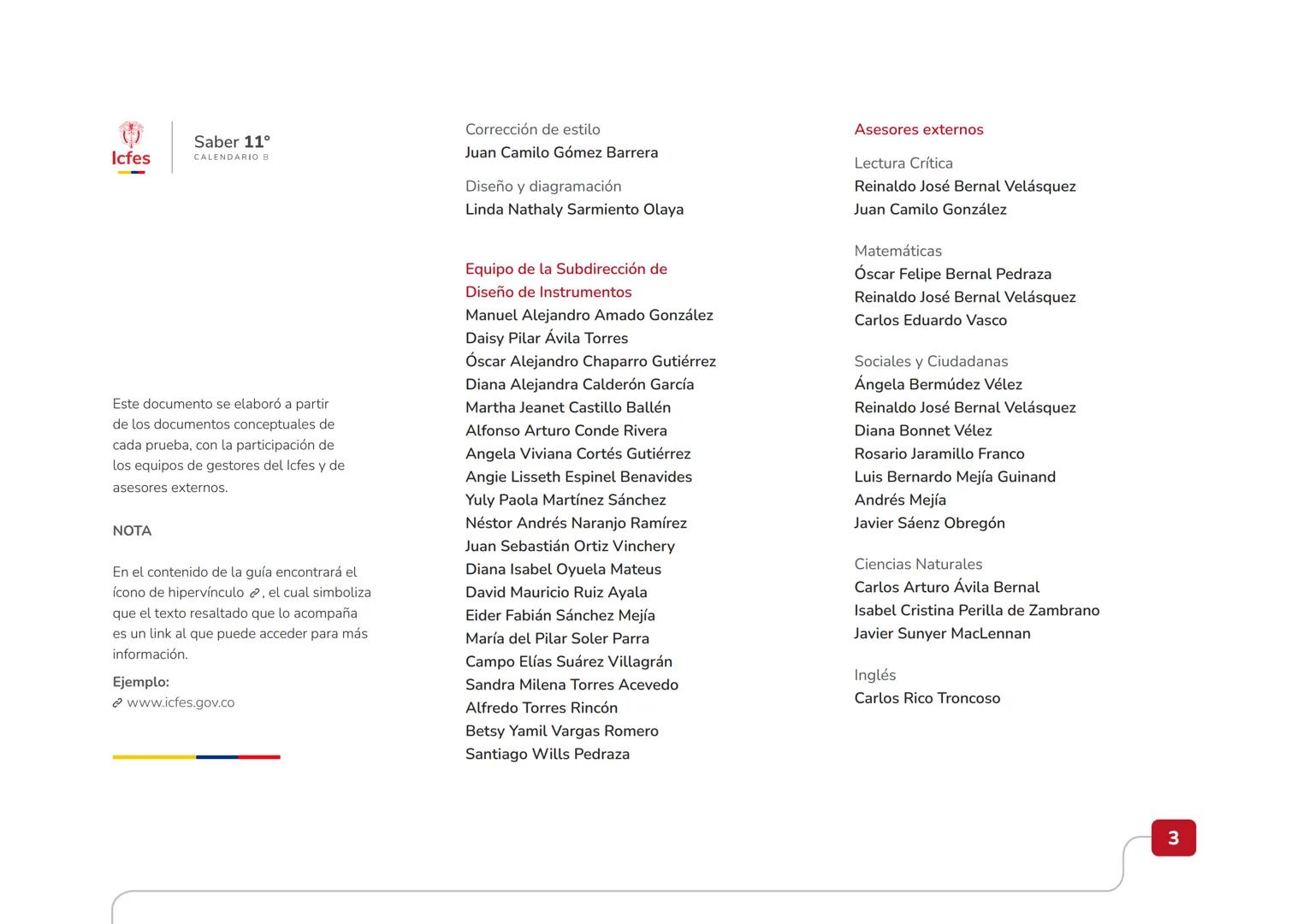 Educación
Guía de orientación
del Examen Saber 11.°
2025-1
Calendario B
CAJA DE
HERRAMIENTAS
SABER 11.º
Icfes Icfes
Saber 11°
CALENDARIO B
G