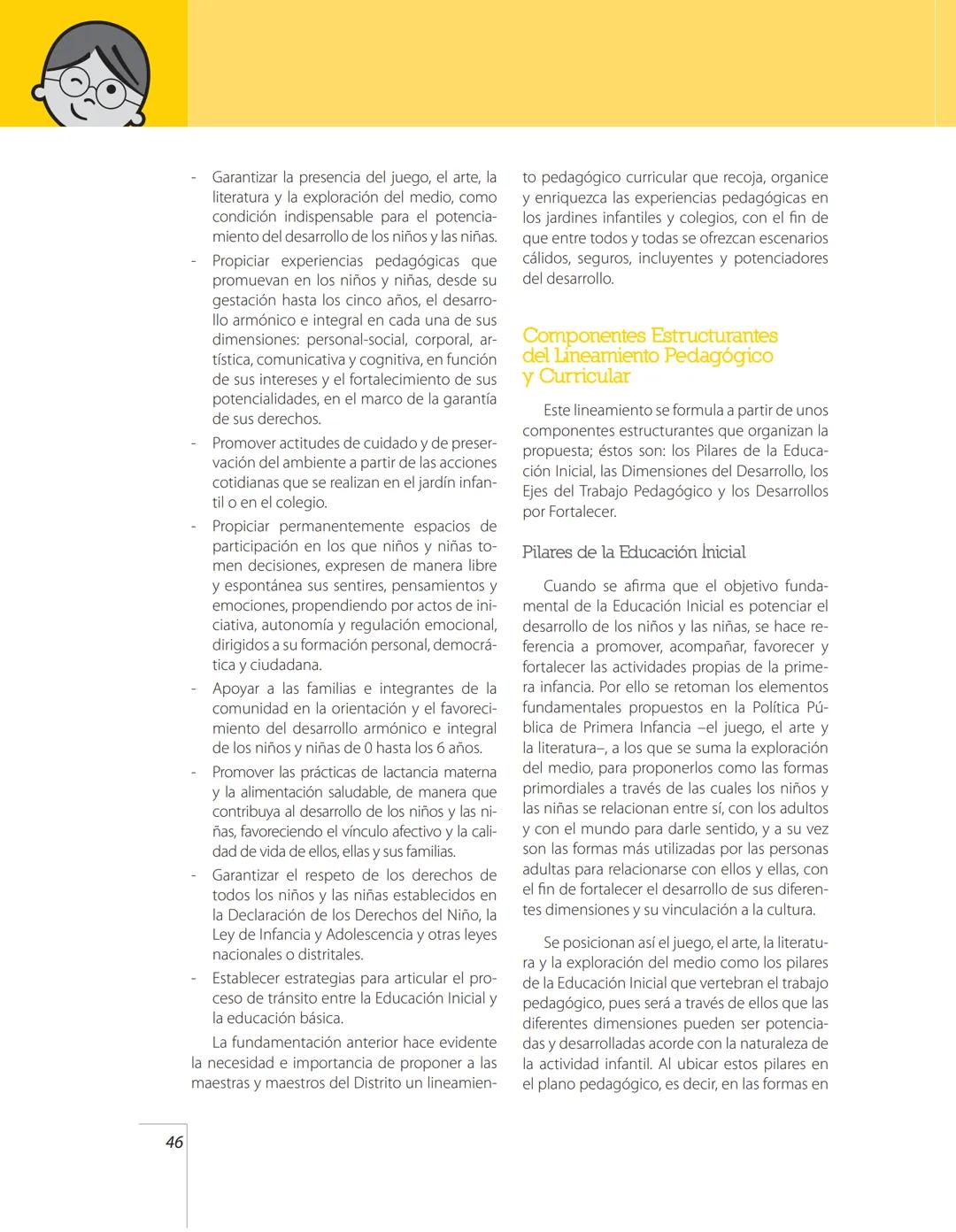 Lineamiento
Pedagógico
y Curricular
para la Educación
Inicial en el Distrito # ALCALDÍA MAYOR DE BOGOTÁ
**Samuel Moreno Rojas**
Alcalde May