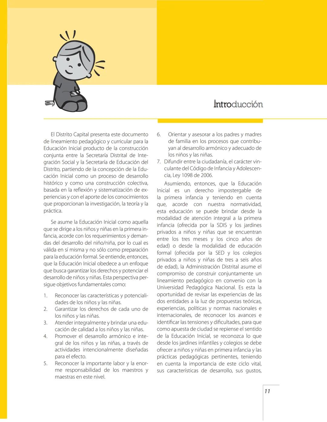 Lineamiento
Pedagógico
y Curricular
para la Educación
Inicial en el Distrito # ALCALDÍA MAYOR DE BOGOTÁ
**Samuel Moreno Rojas**
Alcalde May