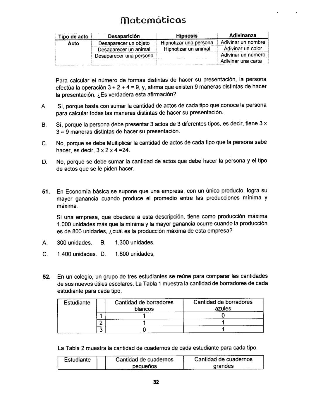 Matemáticas
# PRUEBA SABER
## 11
Matemáticas
1 1.
Matemáticas
Una empresa dedicada a la fabricación y comercialización de calzado necesit