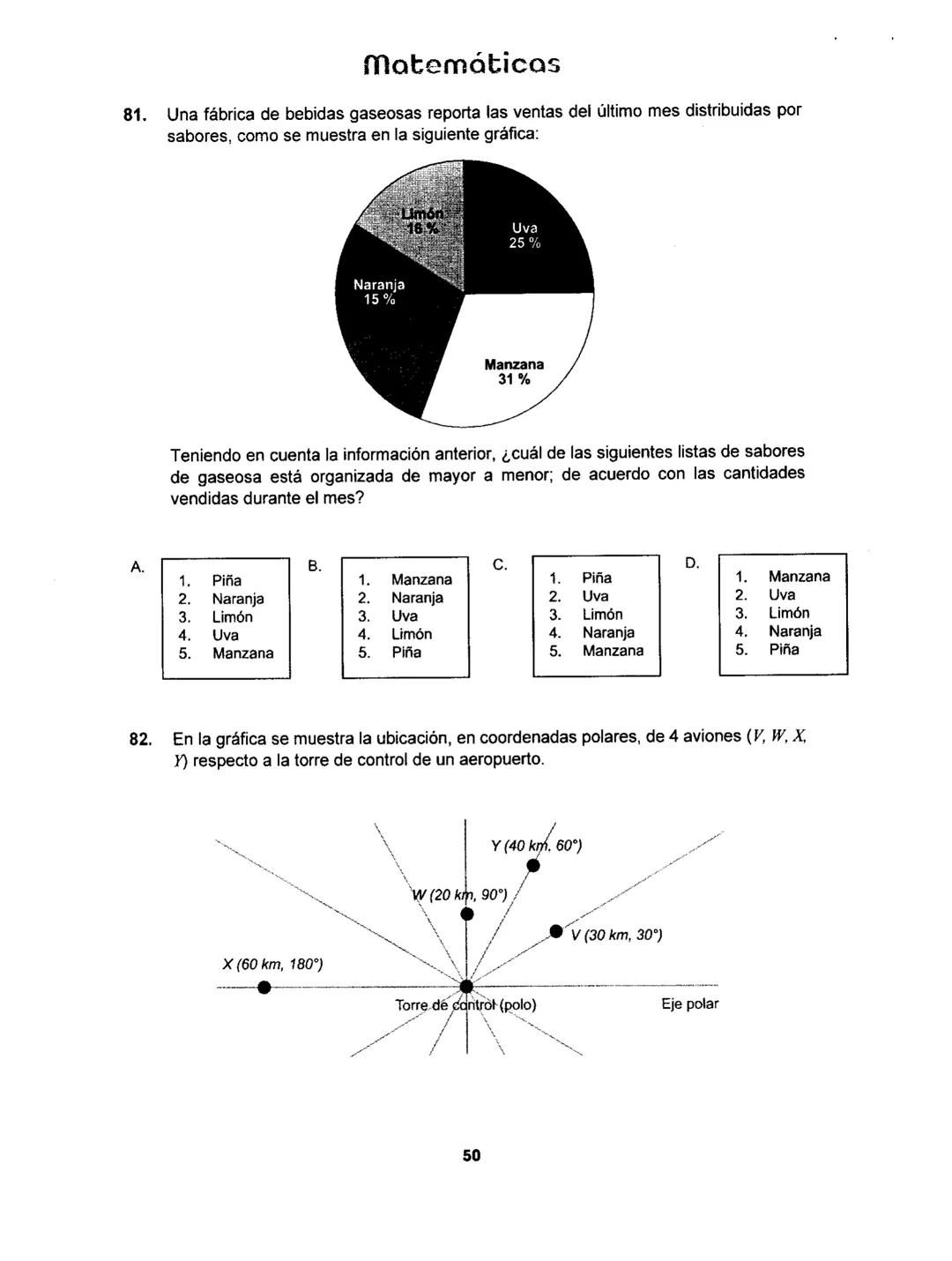 Matemáticas
# PRUEBA SABER
## 11
Matemáticas
1 1.
Matemáticas
Una empresa dedicada a la fabricación y comercialización de calzado necesit