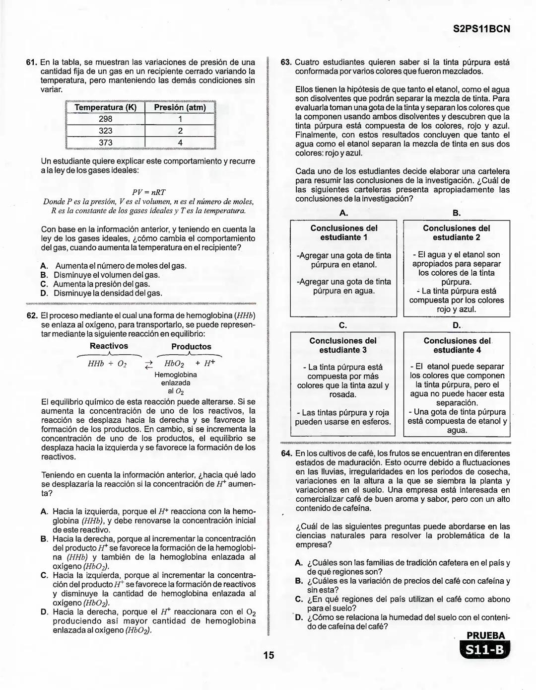 1
La
Evaluación
PRUEBA
S11-B
Evaluación por Desempeño en Competencias
Segunda sesión
En el siguiente cuadro se muestran las pruebas que conf