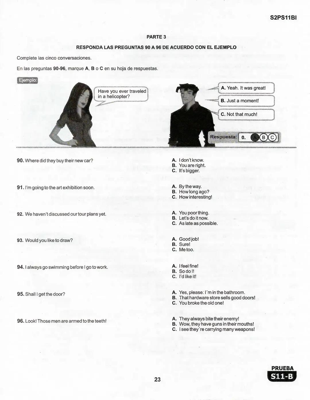 1
La
Evaluación
PRUEBA
S11-B
Evaluación por Desempeño en Competencias
Segunda sesión
En el siguiente cuadro se muestran las pruebas que conf