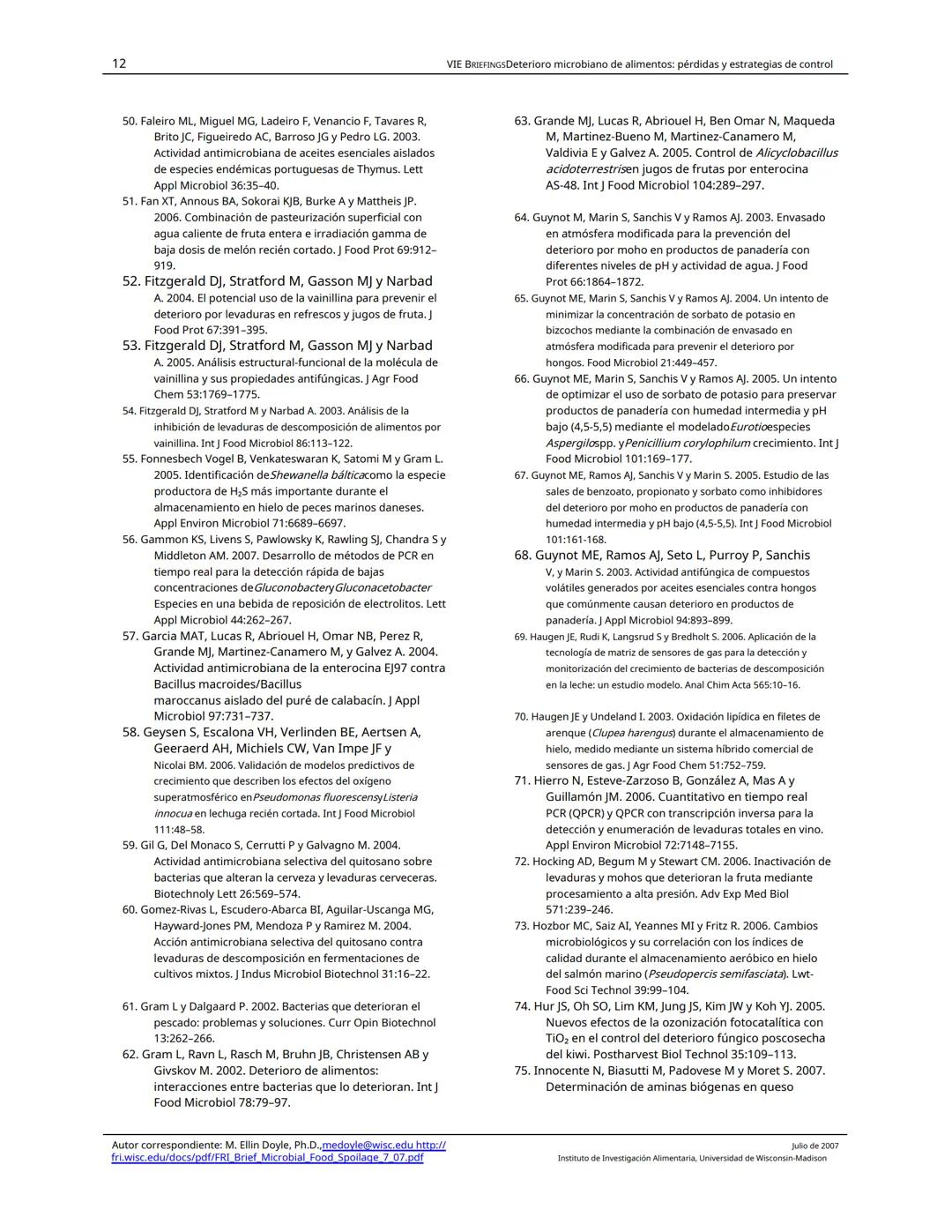 Traducido del inglés al español-www.onlinedoctranslator.com
UW
F
RIE BRIEFINGS
Deterioro microbiano de alimentos: pérdidas y estrategias de