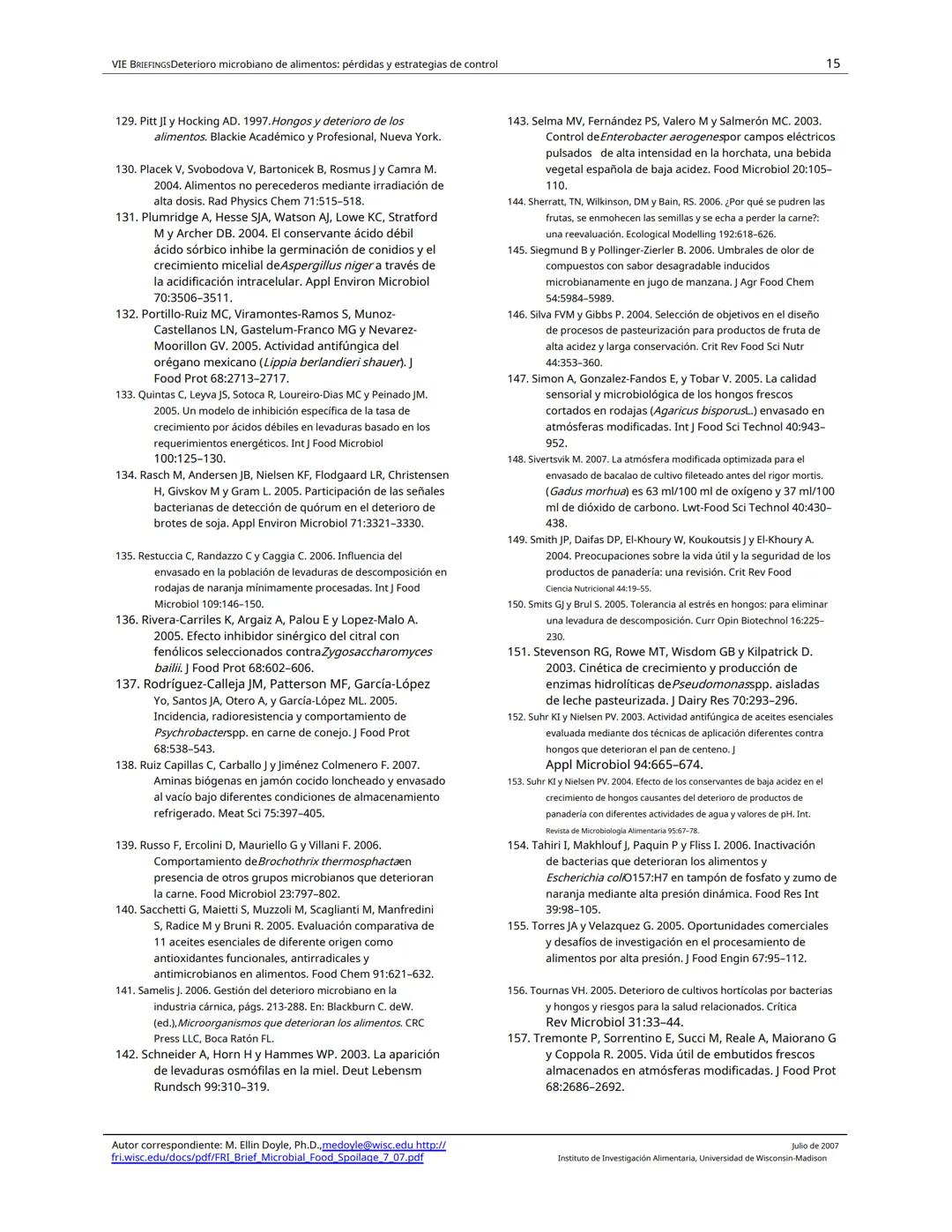 Traducido del inglés al español-www.onlinedoctranslator.com
UW
F
RIE BRIEFINGS
Deterioro microbiano de alimentos: pérdidas y estrategias de