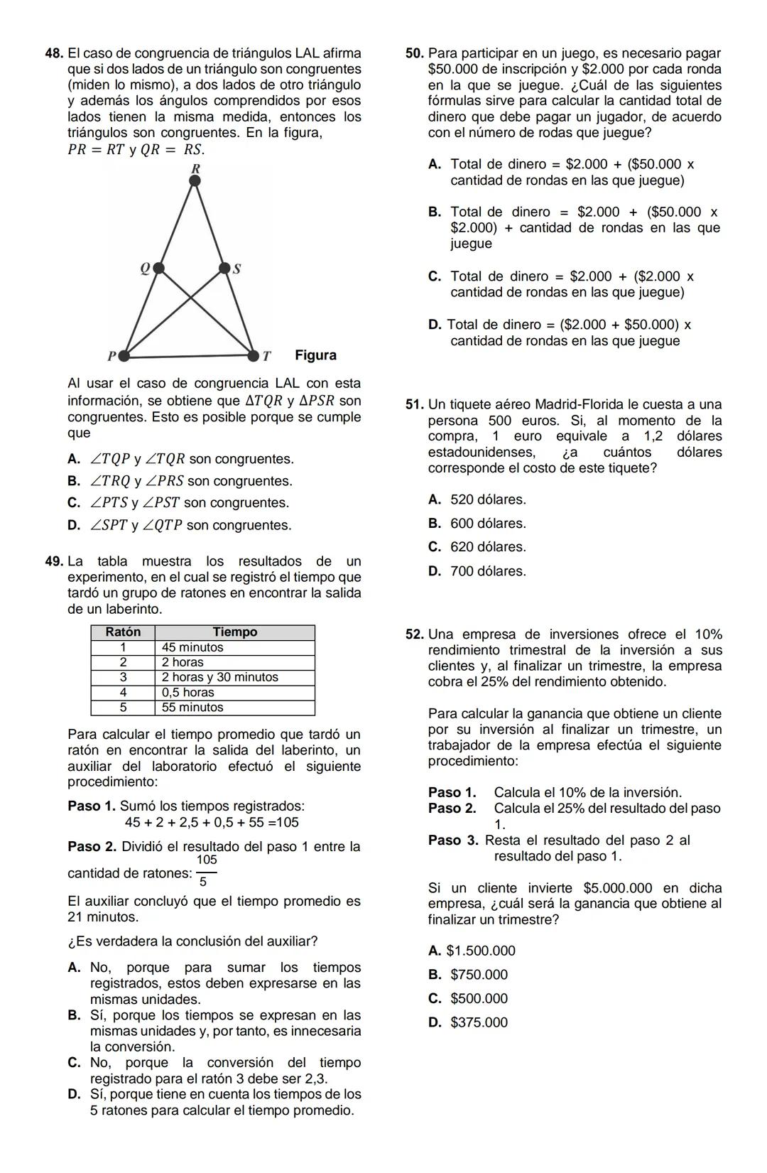 MATEMÁTICAS 2022-2
1. En la clase de Observación Astronómica, Lucía debe configurar el ángulo de inclinación del telescopio a
30°, como se m